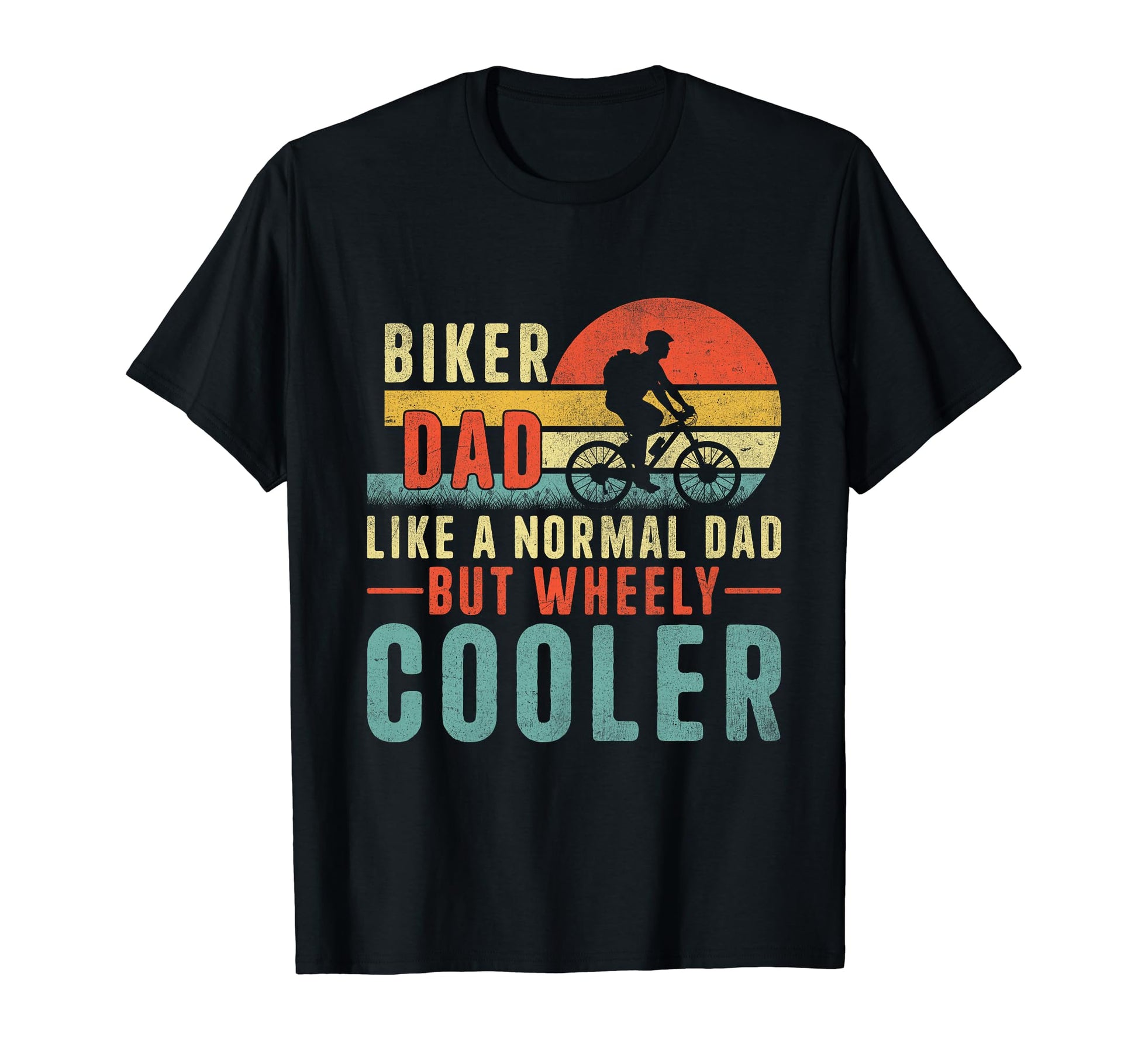 Biker Dad Like Normal Dad But Cooler T-Shirt - Streetwear Style Men Women - T-Shirt, Sweatshirt, Hoodie