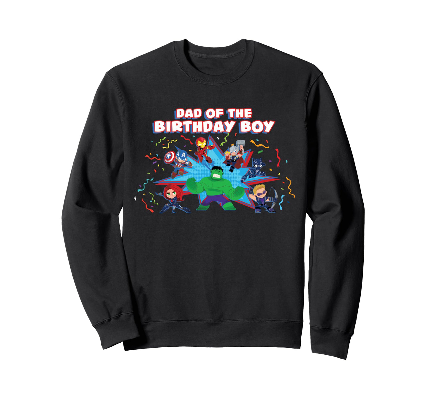Marvel Avengers Toon Family Party Dad Sweatshirt - Graphic Print Unisex - T-Shirt, Sweatshirt, Hoodie