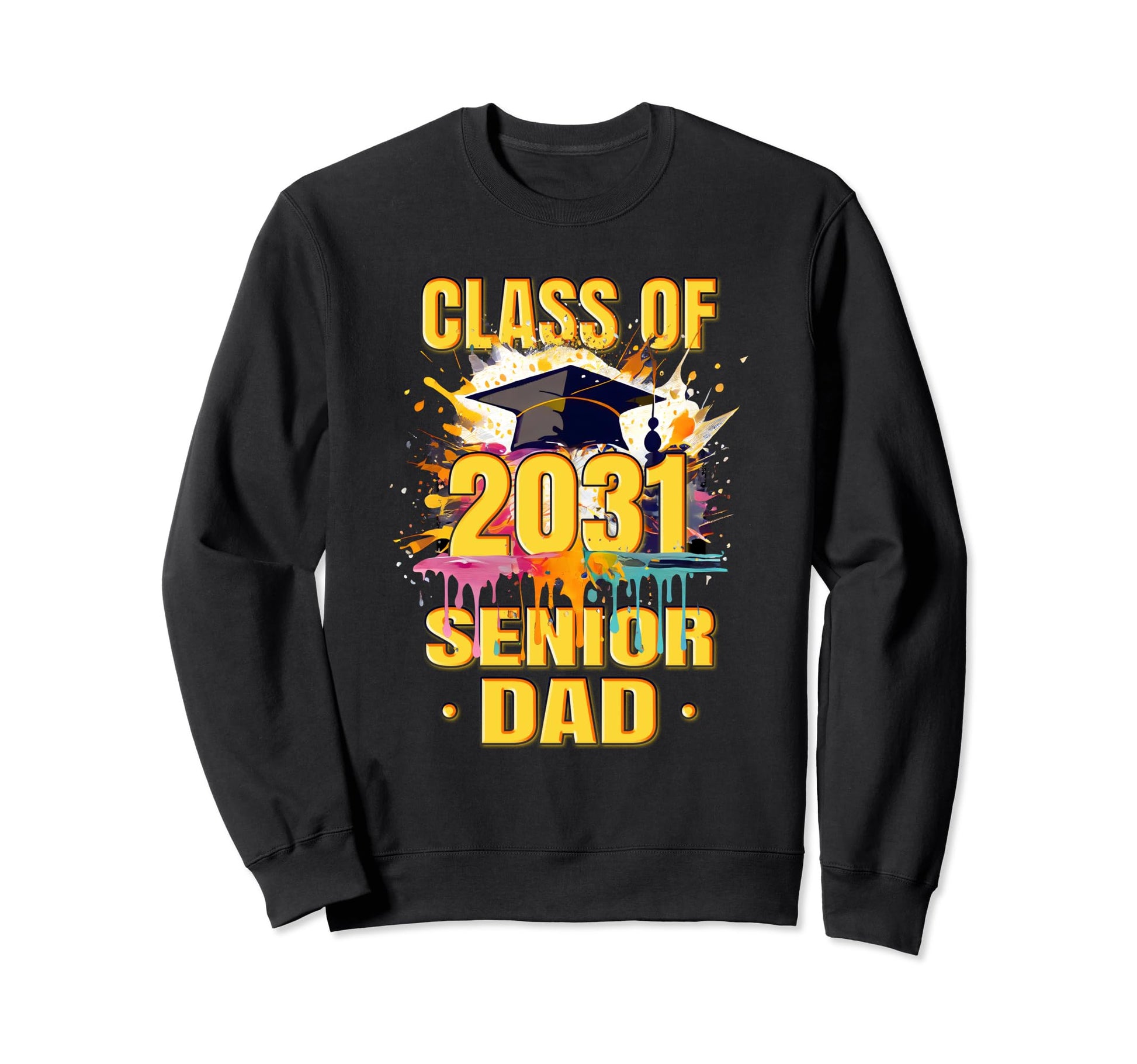Senior Dad 2031 Proud Dad Class 2031 Sweatshirt - Unique Graphic Men Women - T-Shirt, Sweatshirt, Hoodie