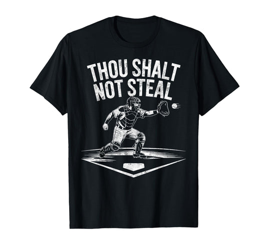 Baseball Player Catcher Thou Shalt Not T-Shirt - Graphic Print for Adults - T-Shirt, Sweatshirt, Hoodie