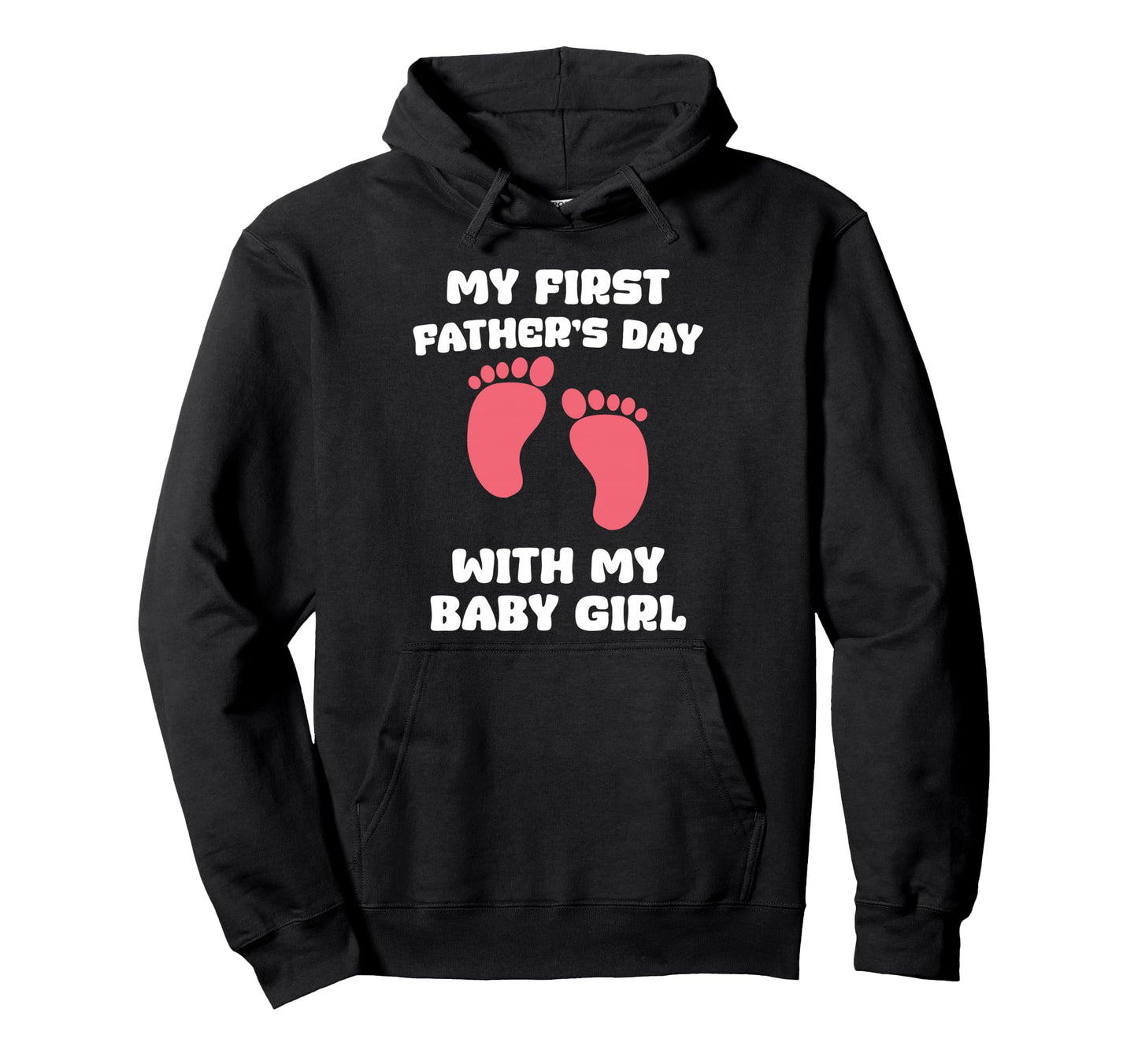 My First Fathers Day My New Dad Hoodie - Casual Everyday Wear Men Women - T-Shirt, Sweatshirt, Hoodie