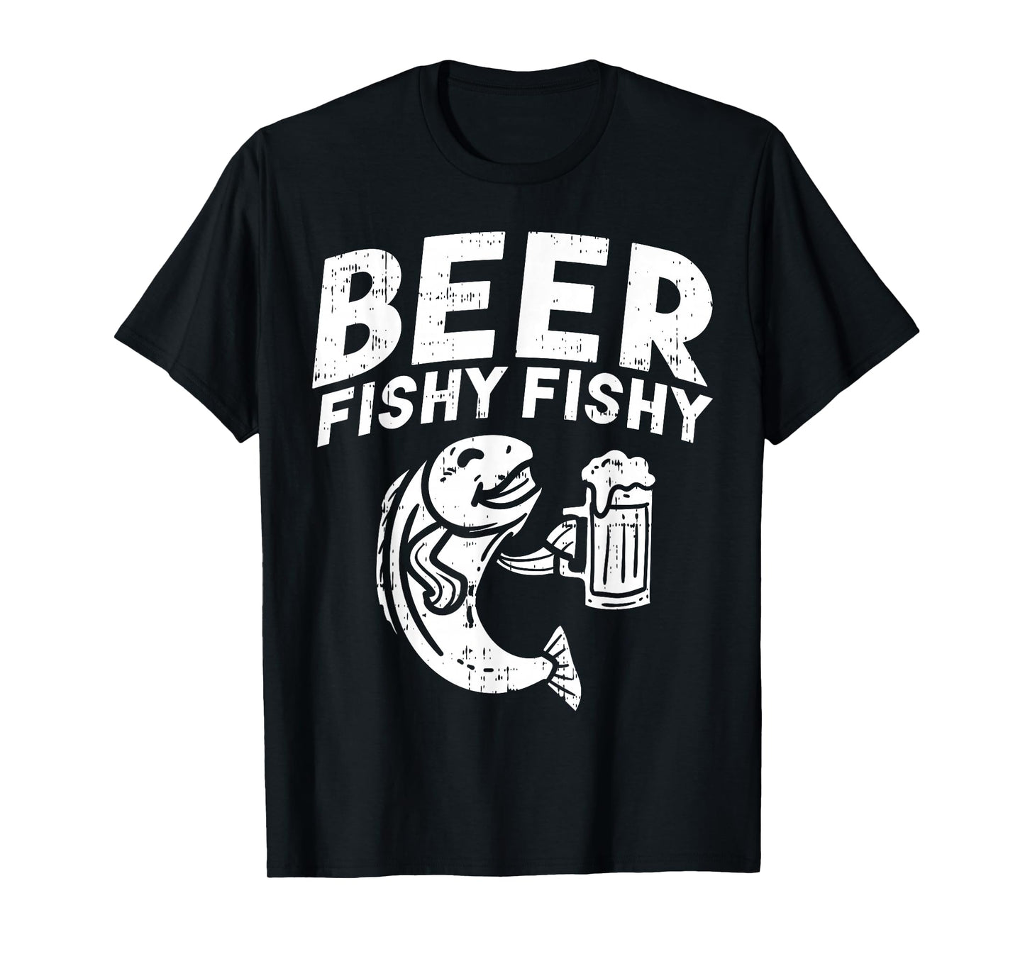 Beer Fishy Funny Fish Fisherman T-Shirt - Streetwear Style for Adults - T-Shirt, Sweatshirt, Hoodie