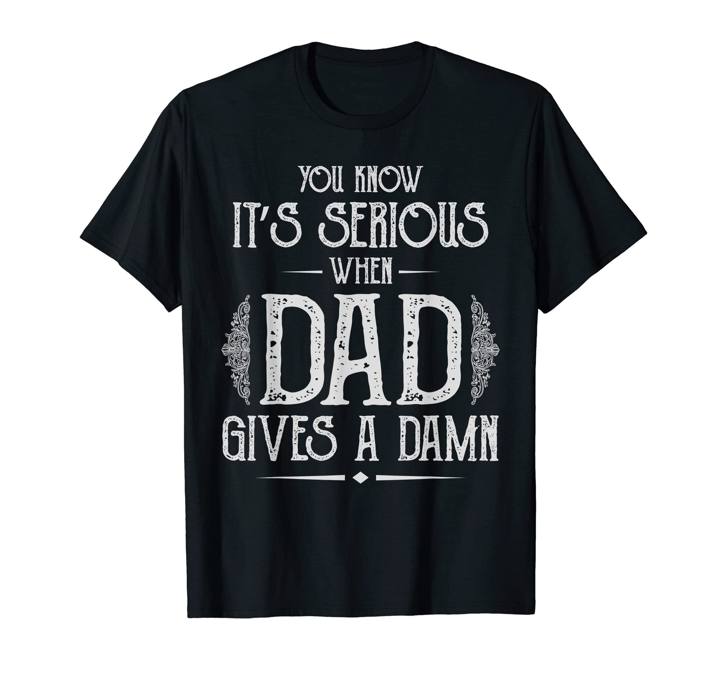 Sarcastic Dad Fathers Day Joke Funny Dad T-Shirt - Trendy Graphic Unisex - T-Shirt, Sweatshirt, Hoodie