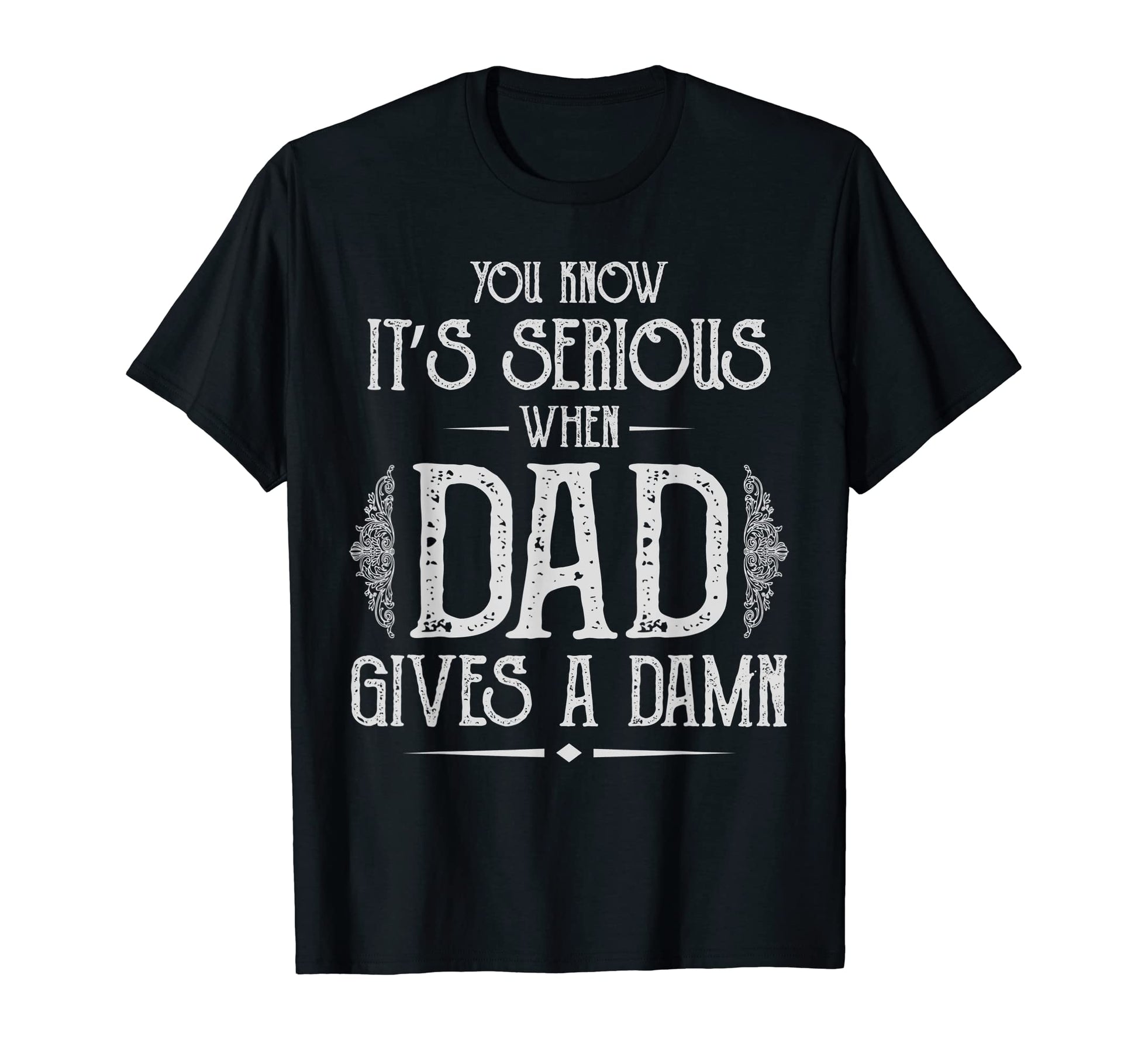 Sarcastic Dad Fathers Day Joke Funny Dad T-Shirt - Trendy Graphic Unisex - T-Shirt, Sweatshirt, Hoodie
