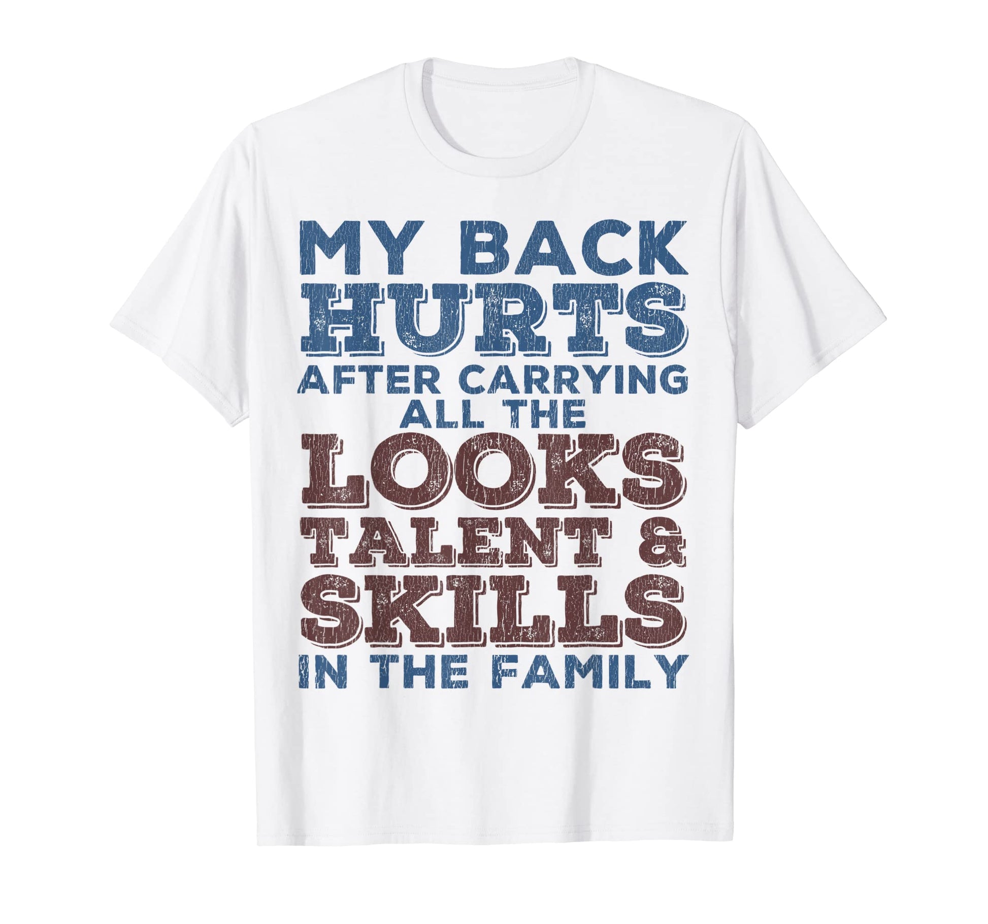 Funny My Back Hurts Dad Joke Family T-Shirt - Trendy Graphic Men Women - T-Shirt, Sweatshirt, Hoodie