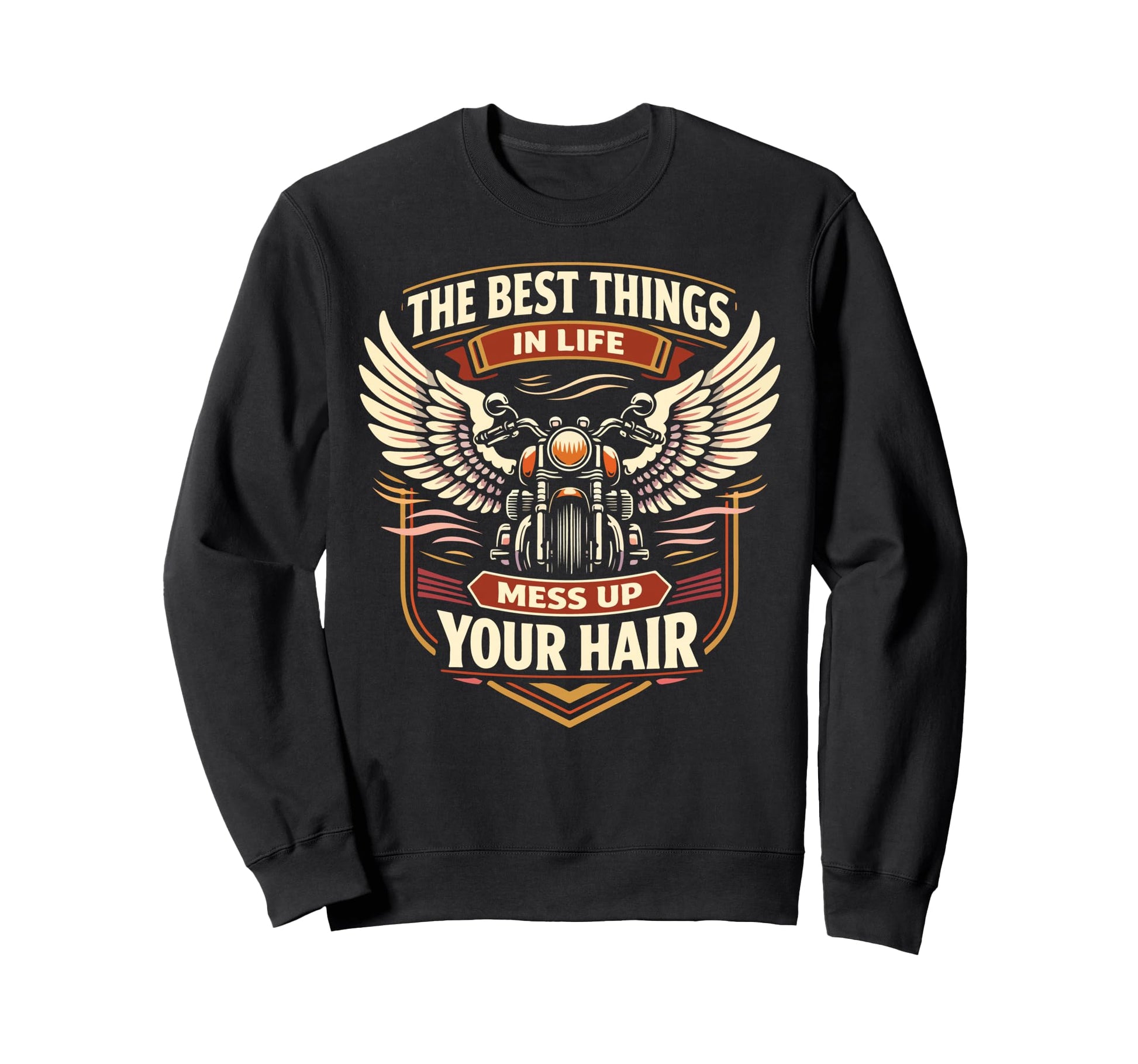 Motorcycle Biker Best Things Sweatshirt - Streetwear Style for Adults - T-Shirt, Sweatshirt, Hoodie