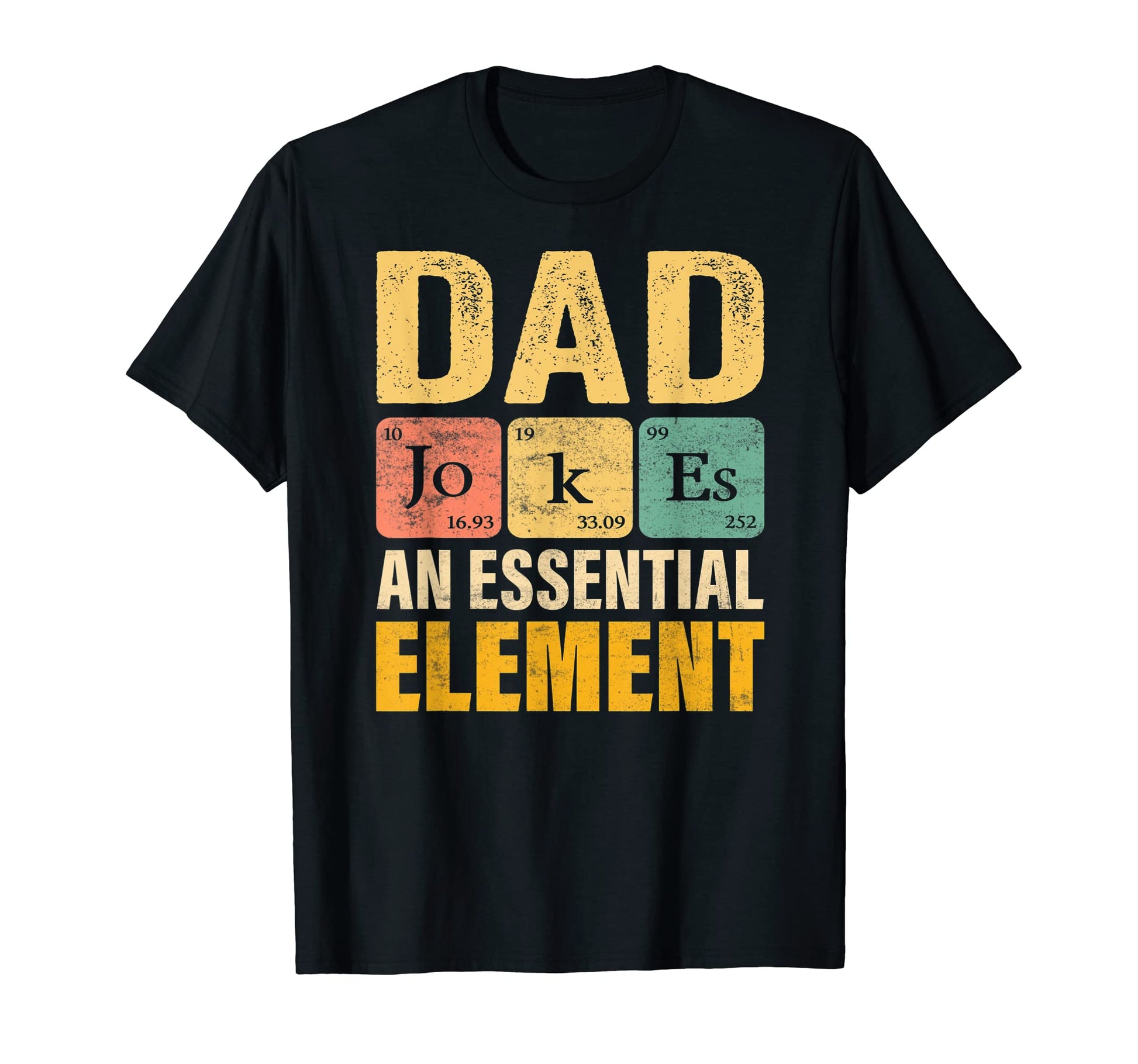 Daddy Periodic Dad Jokes Element T-Shirt - Minimalist Print Men Women - T-Shirt, Sweatshirt, Hoodie
