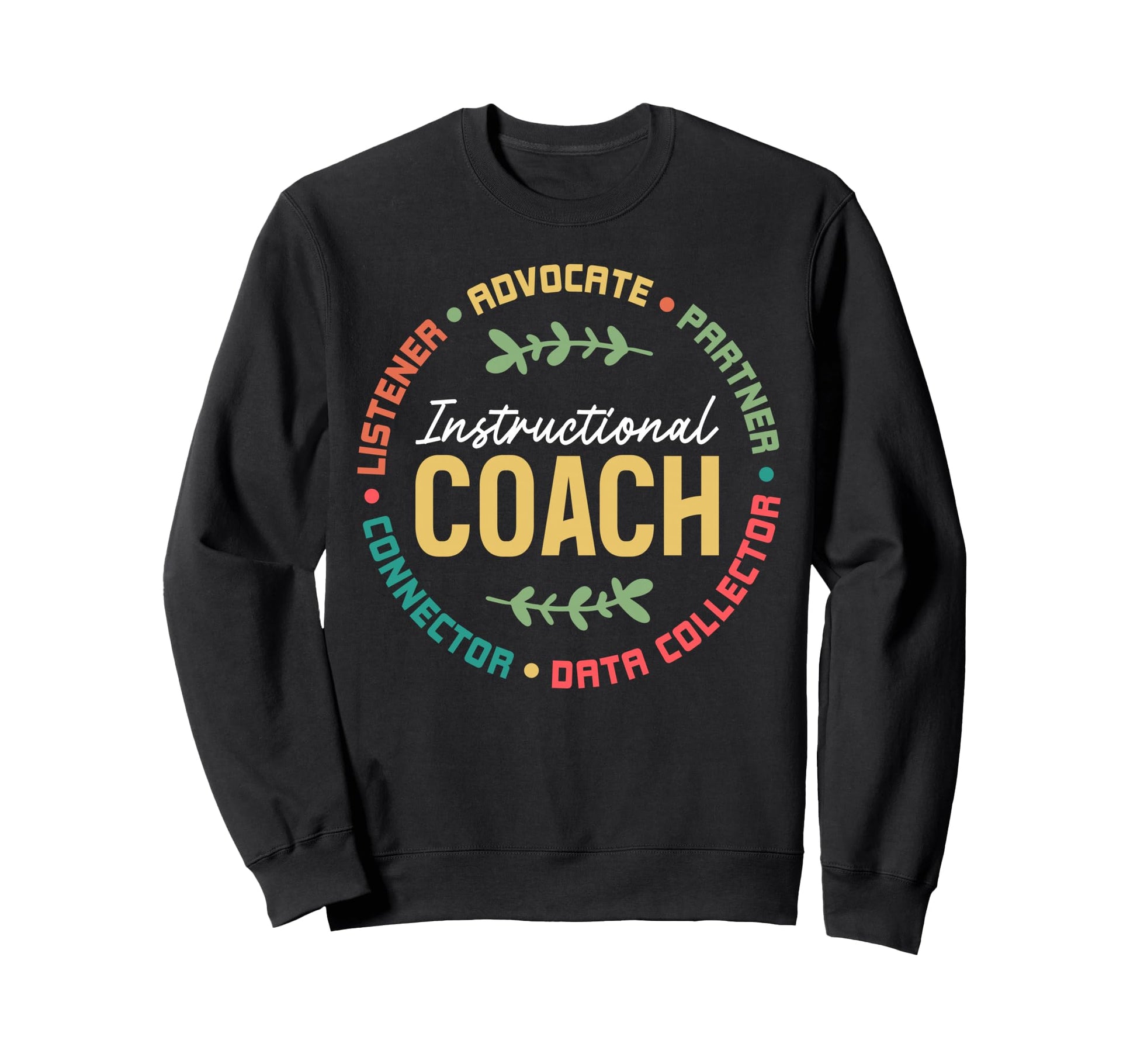 Proud Instructional Coach Sweatshirt - Minimalist Print for Adults - T-Shirt, Sweatshirt, Hoodie