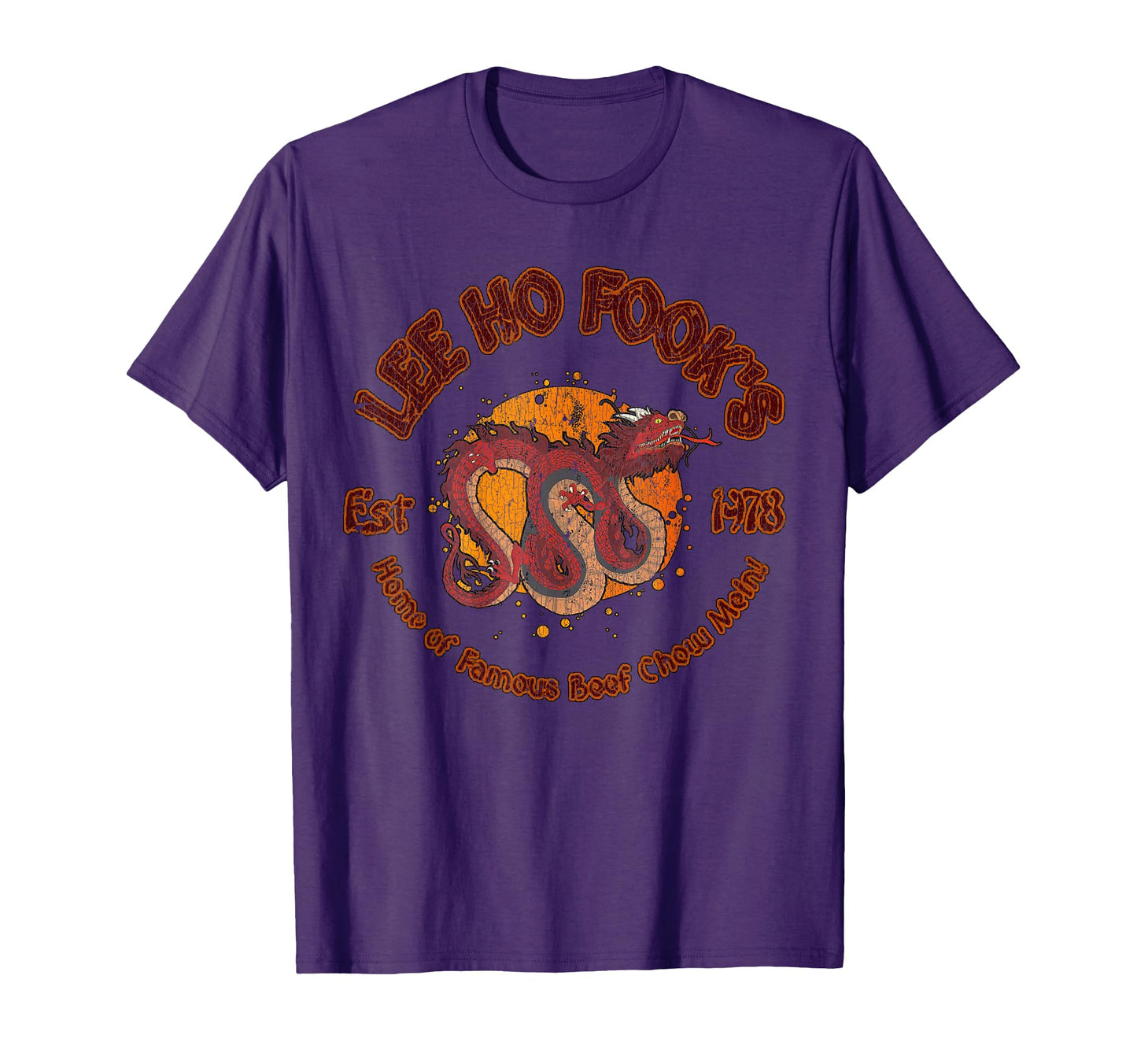 Lee Ho Fooks Chinese Restaurant T-Shirt - Trendy Graphic Unisex - T-Shirt, Sweatshirt, Hoodie