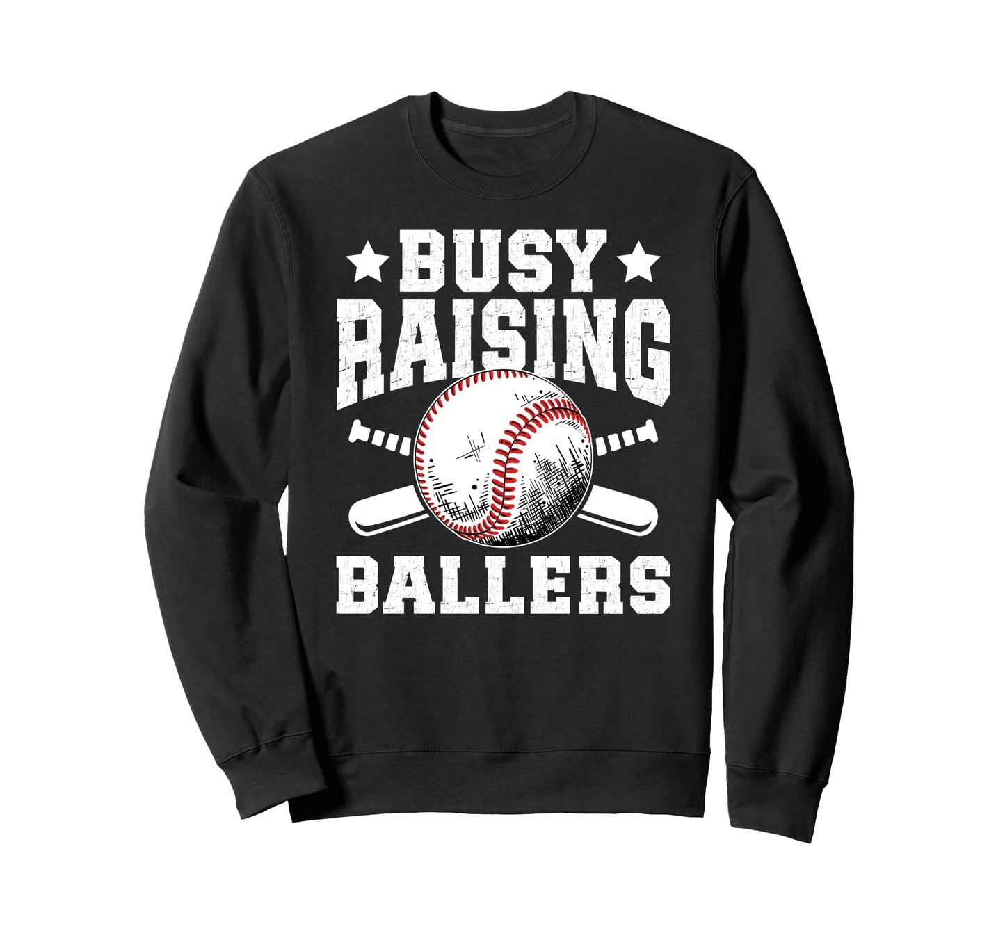 Busy Raising Ballers Baseball Dad Sweatshirt - Minimalist Print Unisex - T-Shirt, Sweatshirt, Hoodie