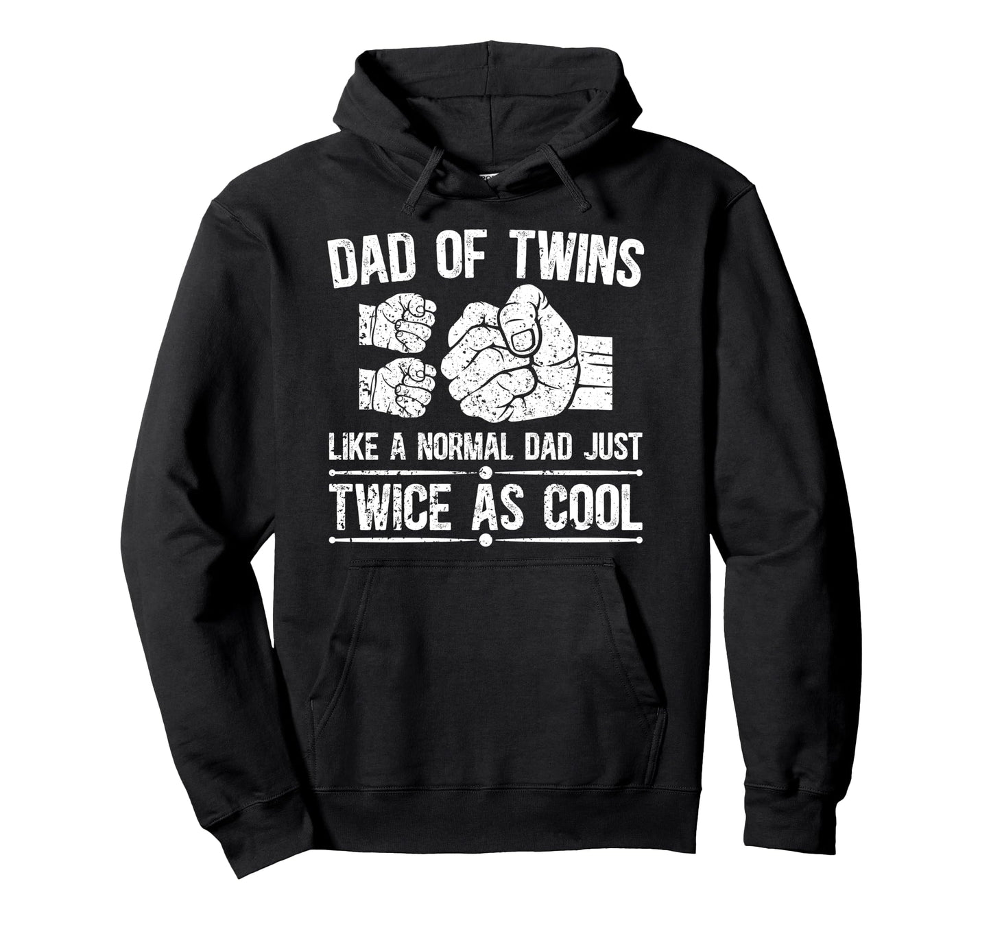 Dad Twins Definition Twin Dad Twin Hoodie - Streetwear Style for Adults - T-Shirt, Sweatshirt, Hoodie