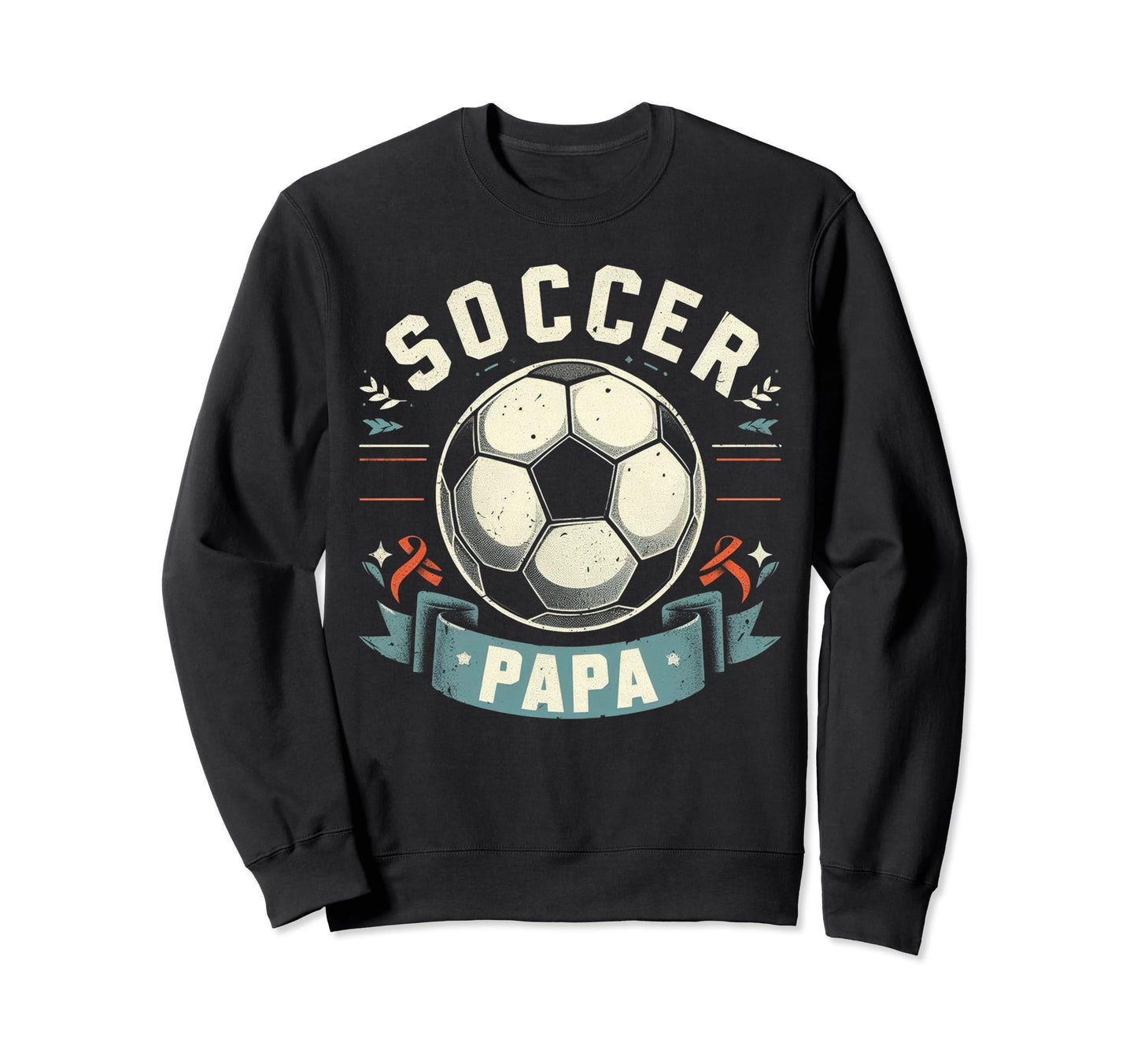 Soccer Papa Family Matching Dad Sweatshirt - Fun Novelty Design Unisex - T-Shirt, Sweatshirt, Hoodie