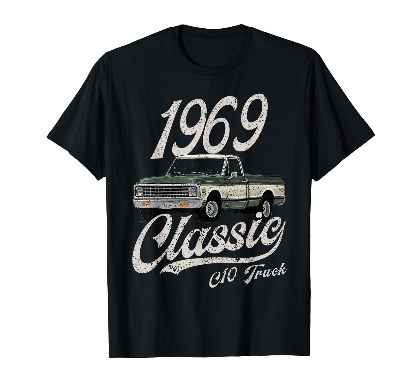 1969 69 C10 Truck T-Shirt - Trendy Graphic Men Women - T-Shirt, Sweatshirt, Hoodie