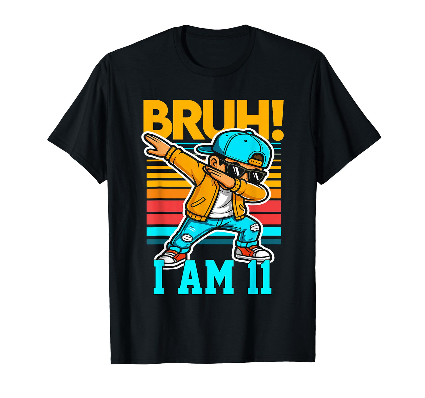 11 Year Old Birthday Dabbing Bruh T-Shirt - Fun Novelty Design for Adults - T-Shirt, Sweatshirt, Hoodie
