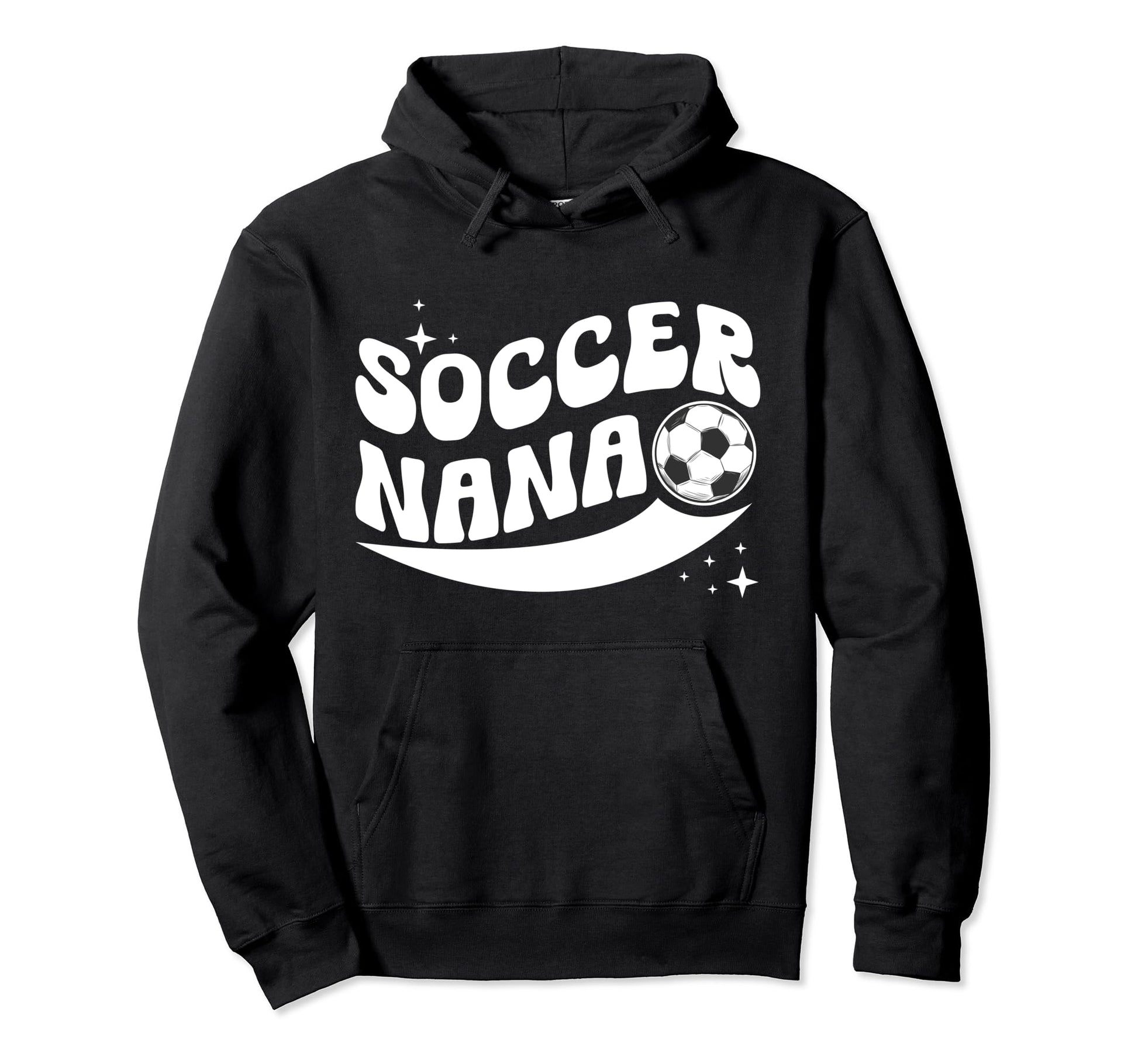 Groovy Soccer Nana Grandma Nana Soccer Hoodie - Trendy Graphic Men Women - T-Shirt, Sweatshirt, Hoodie