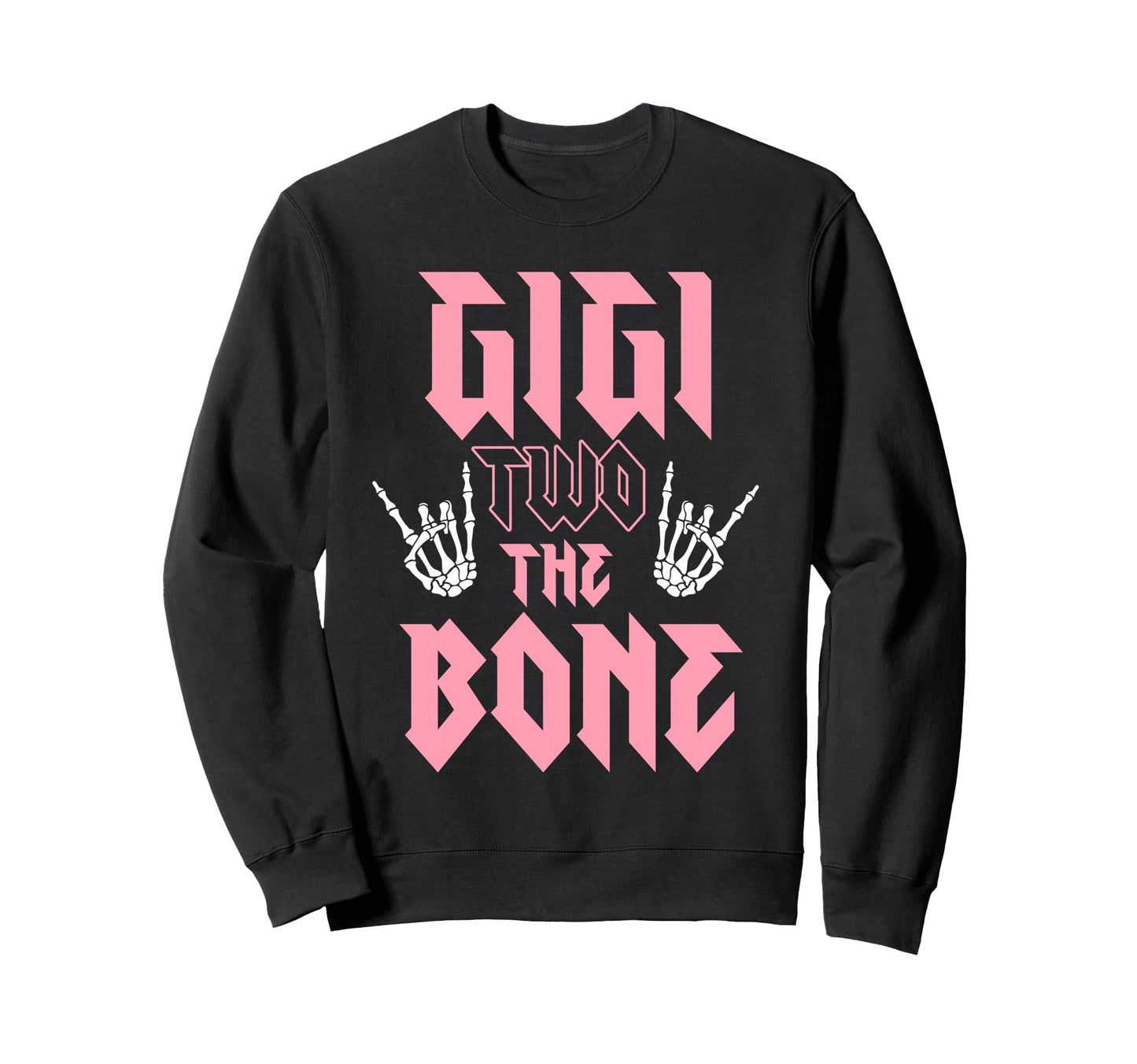Gigi Two Bone Birthday 2 Years Old Sweatshirt - Unique Graphic Unisex - T-Shirt, Sweatshirt, Hoodie