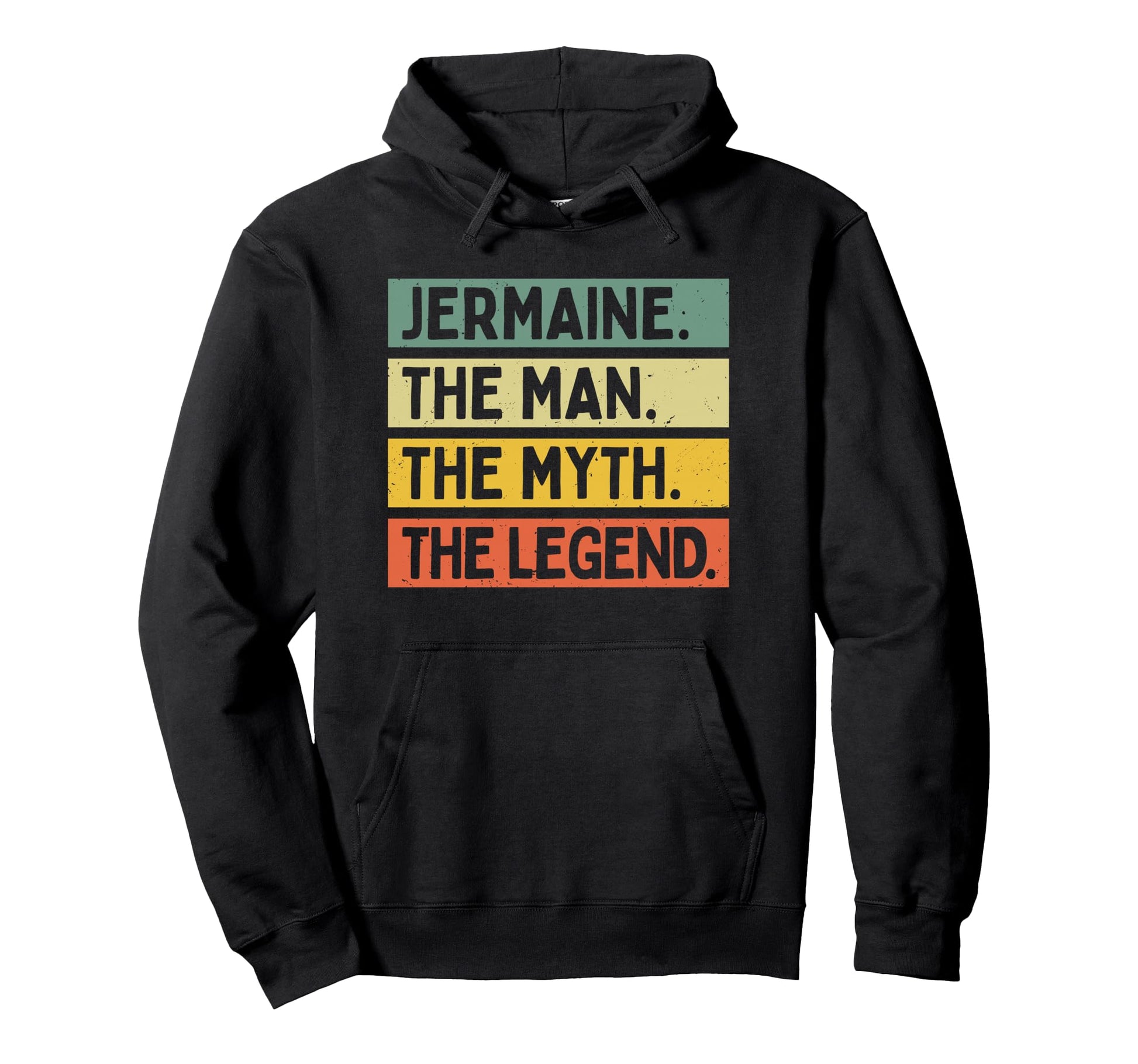 Jermaine Myth Legend Funny Hoodie - Fun Novelty Design for Adults - T-Shirt, Sweatshirt, Hoodie