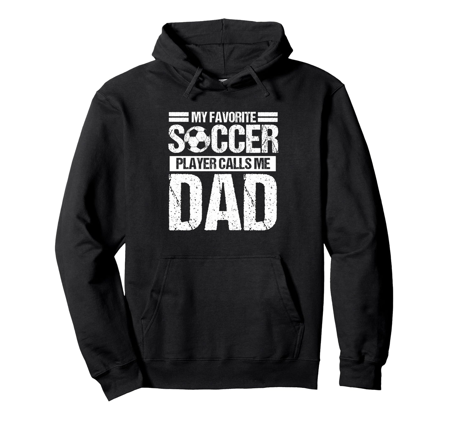 My Favorite Soccer Player Calls Me Hoodie - Casual Everyday Wear Men Women - T-Shirt, Sweatshirt, Hoodie