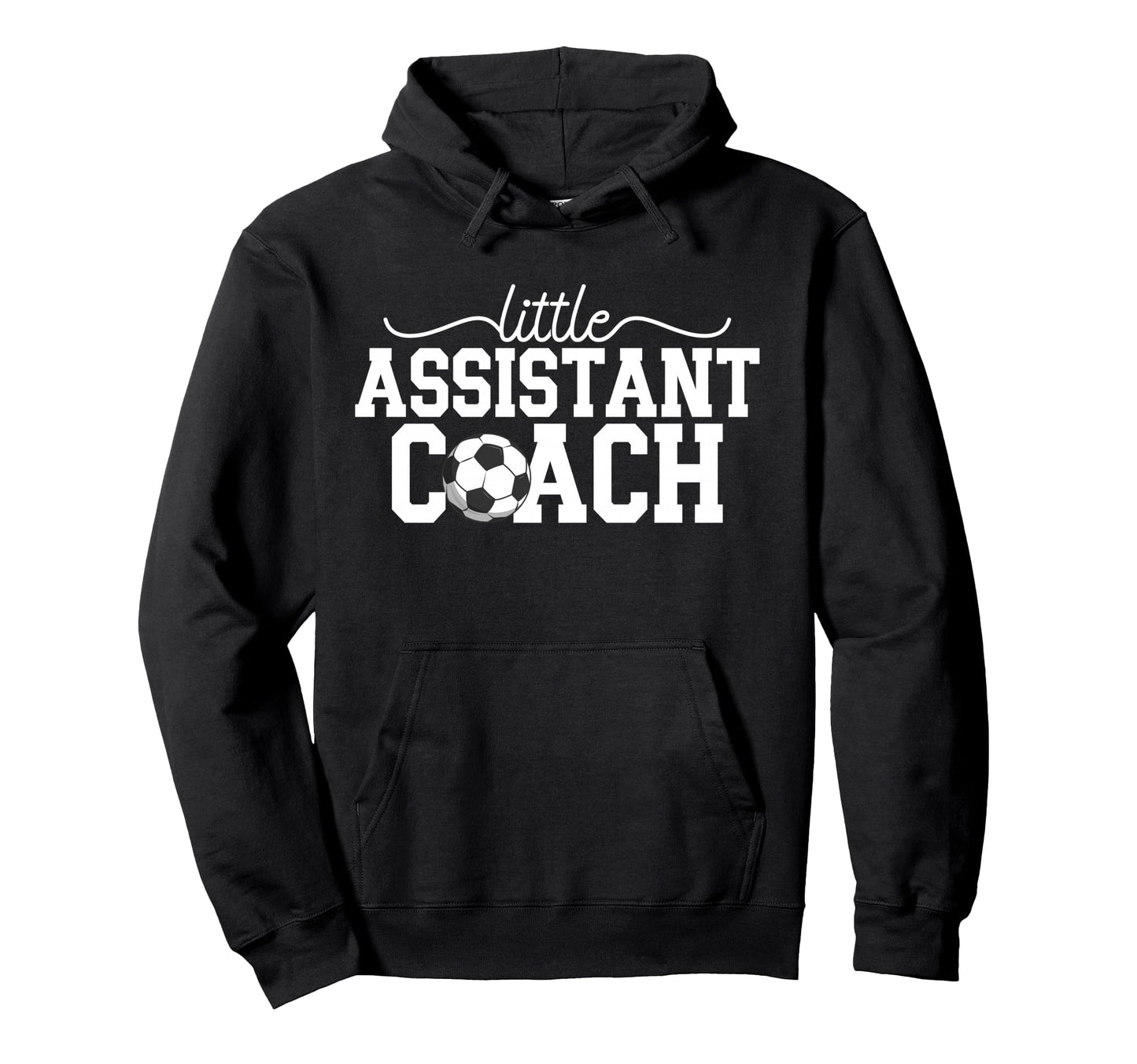 Little Assistant Coach Soccer Assistant Hoodie - Novelty Apparel Men Women - T-Shirt, Sweatshirt, Hoodie