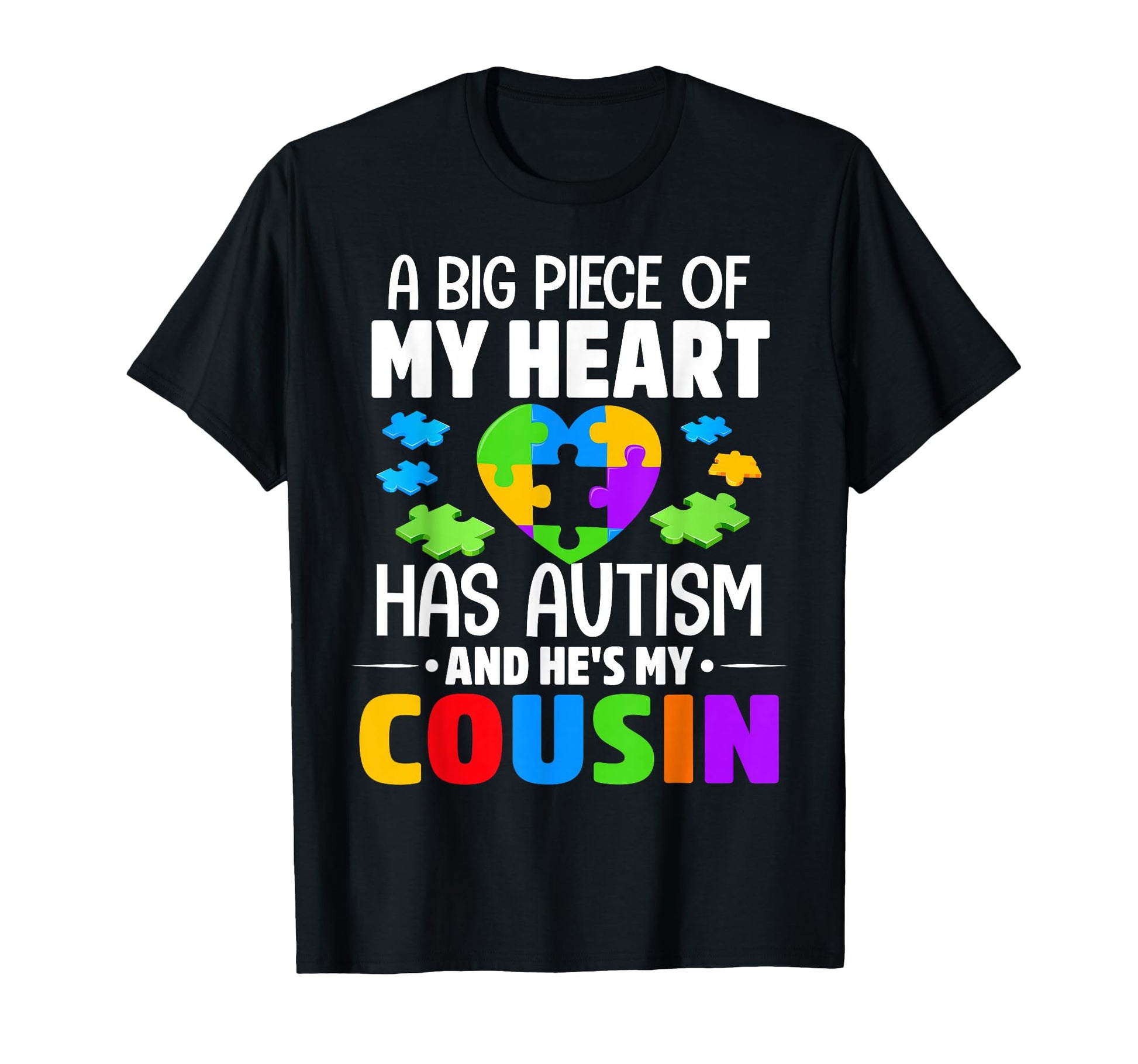 Big Piece My Heart Has Autism And T-Shirt - Custom Art Print for Adults - T-Shirt, Sweatshirt, Hoodie
