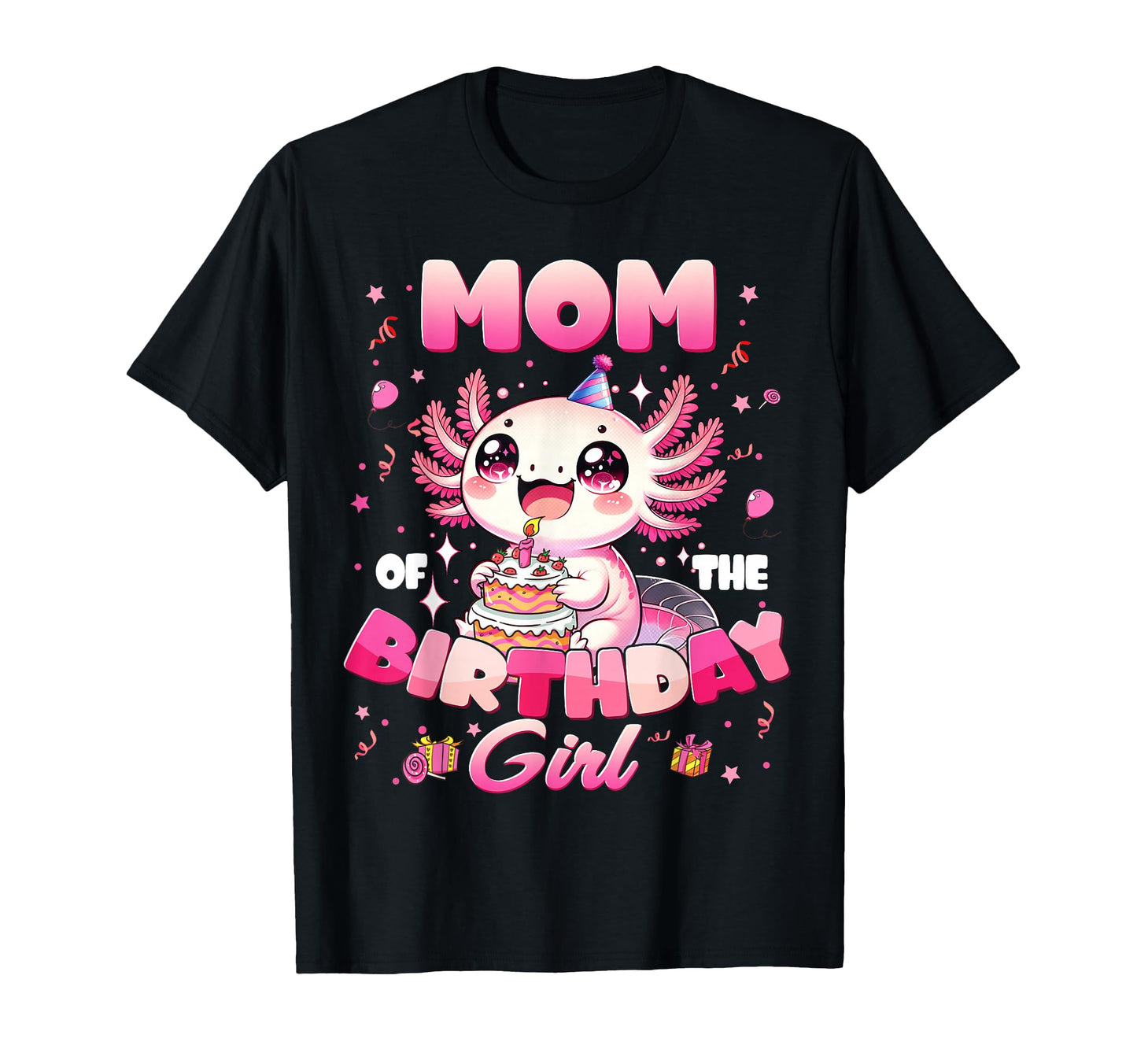 Mom And Dad Birthday Axolotl T-Shirt - Casual Everyday Wear Men Women - T-Shirt, Sweatshirt, Hoodie