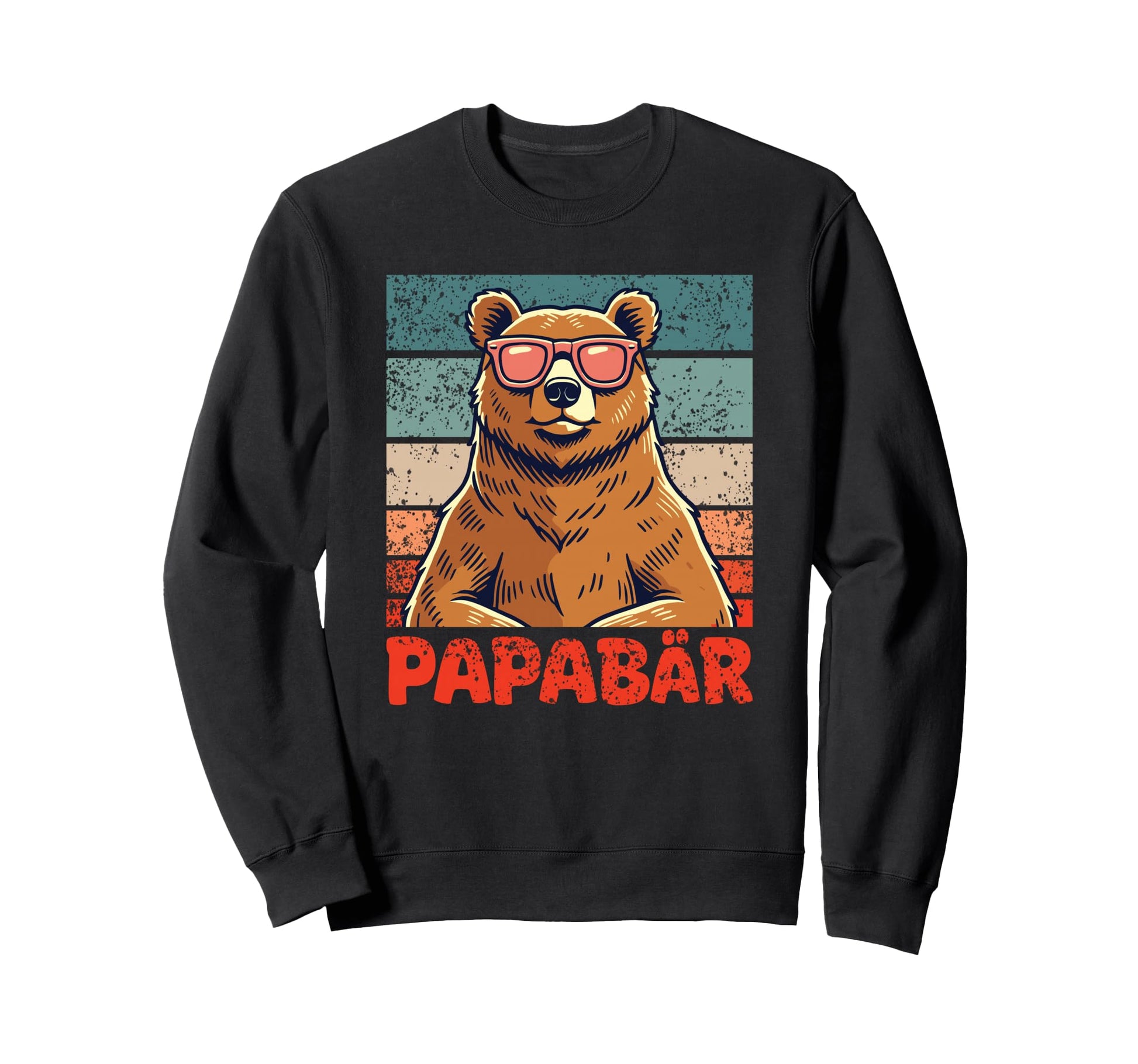 Papa Bear Fathers Day Best Papa Sweatshirt - Casual Everyday Wear Unisex - T-Shirt, Sweatshirt, Hoodie