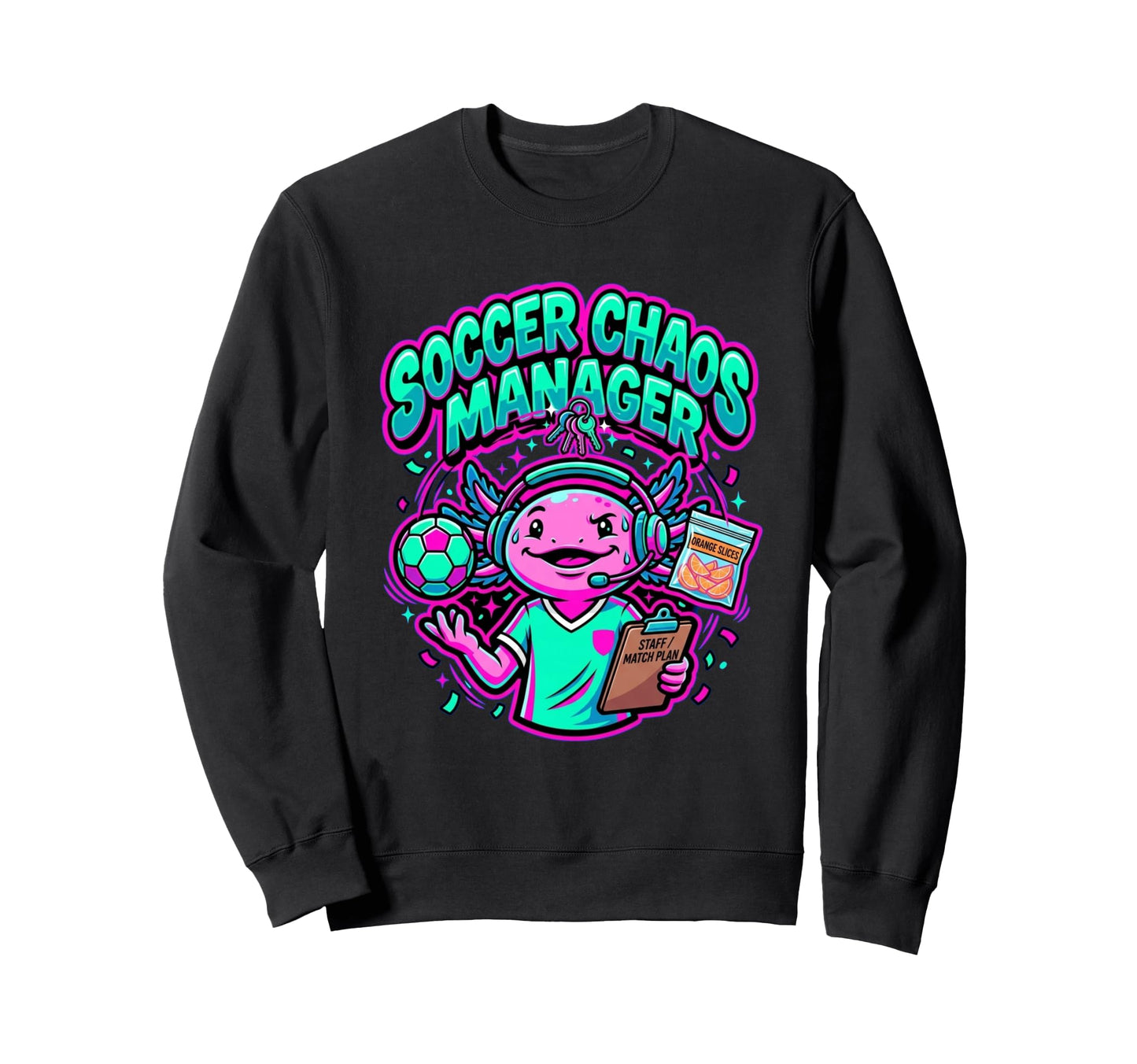 Funny Axolotl Coach Parent Soccer Sweatshirt - Novelty Apparel for Adults - T-Shirt, Sweatshirt, Hoodie