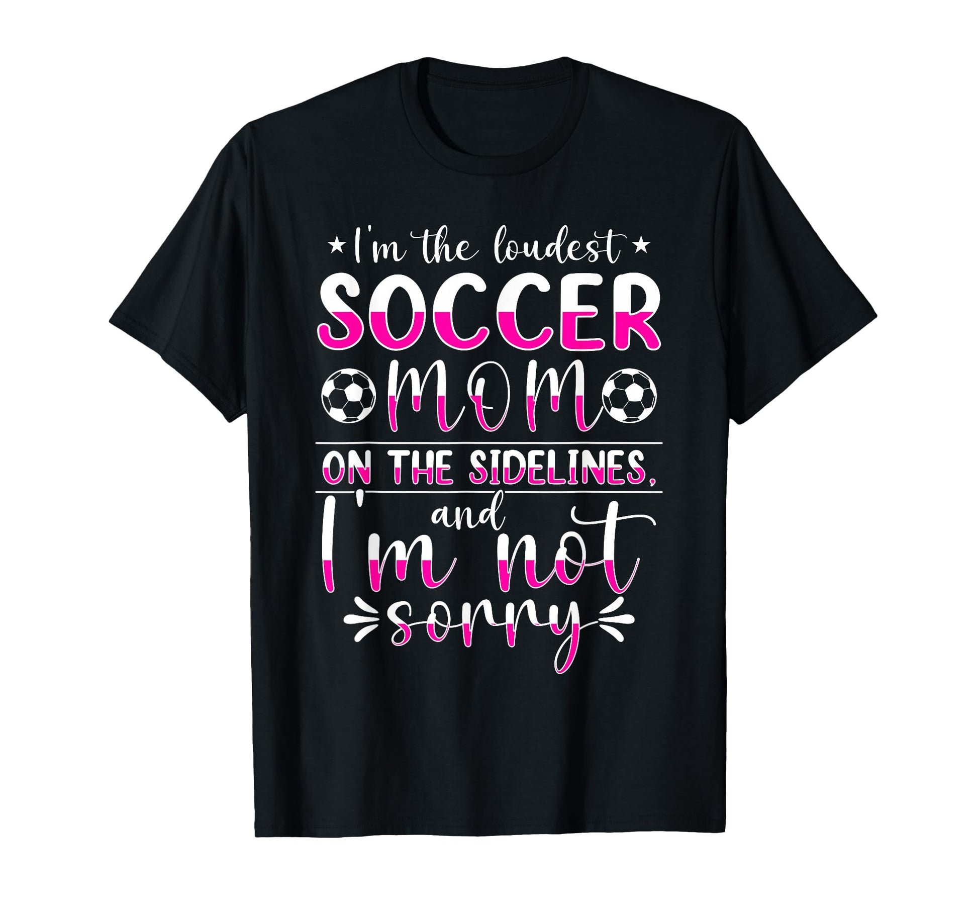 Soccer Mom Gifts Soccer Fan Mommy Mothers T-Shirt - Graphic Print Unisex - T-Shirt, Sweatshirt, Hoodie