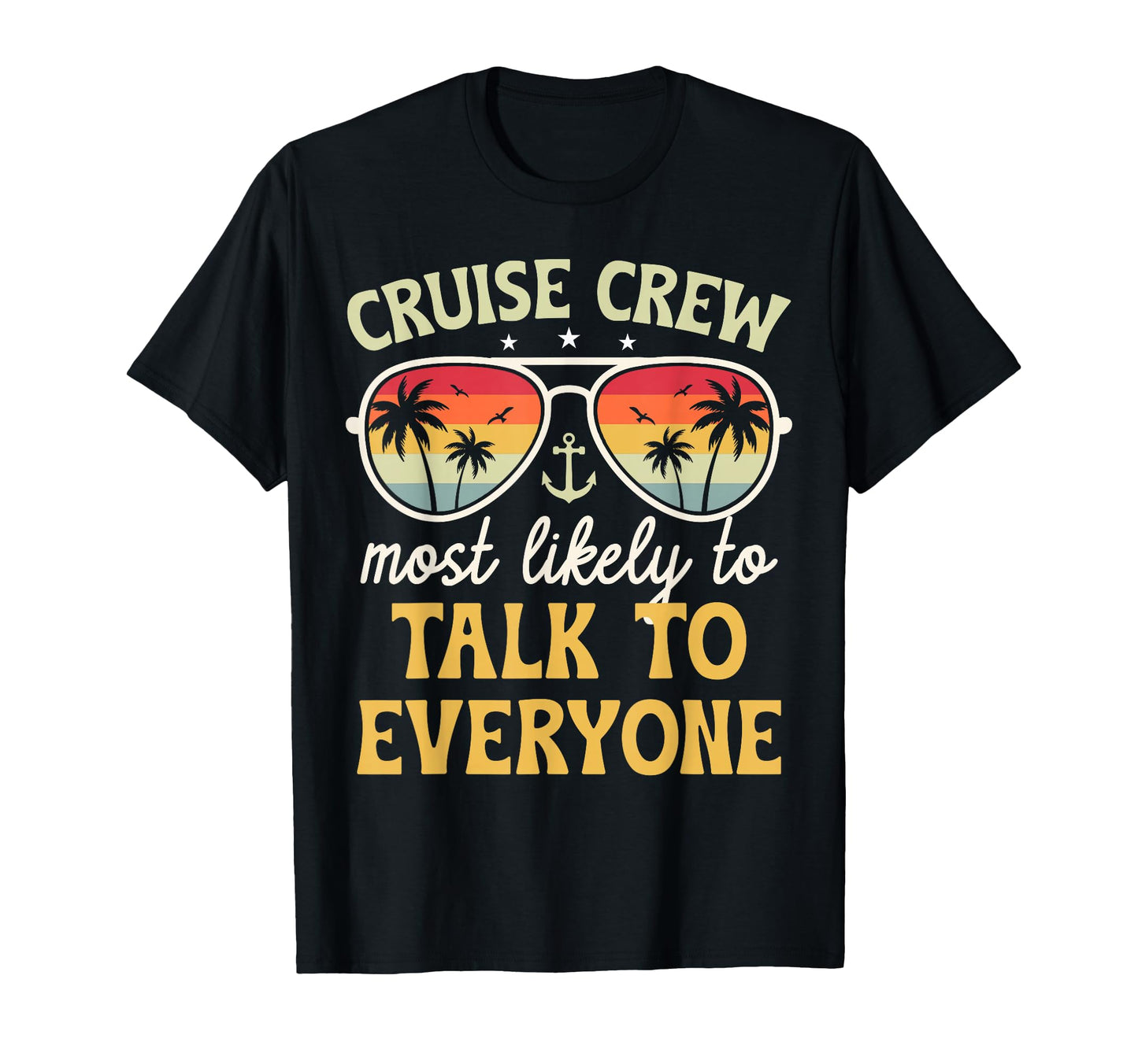 Most Likely To Talk To Everyone Family T-Shirt - Trendy Graphic Unisex - T-Shirt, Sweatshirt, Hoodie