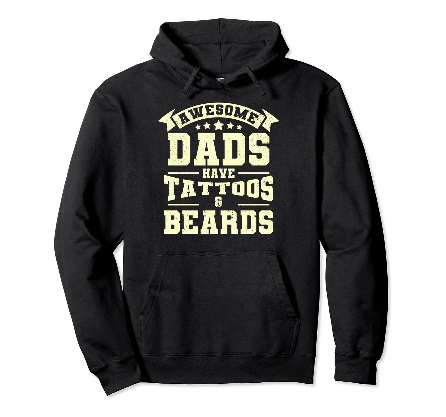 Dad Beard Awesome Dads Have Hoodie - Casual Everyday Wear for Adults - T-Shirt, Sweatshirt, Hoodie