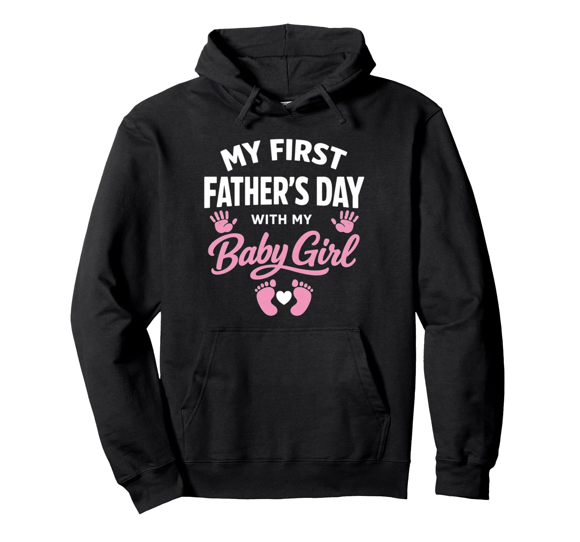 My First Fathers Day Funny First Time Hoodie - Custom Art Print for Adults - T-Shirt, Sweatshirt, Hoodie