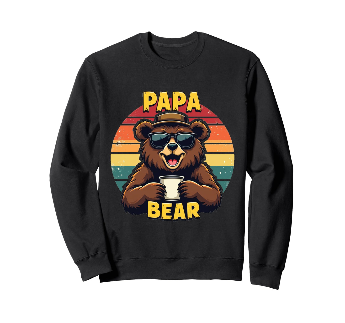 Papa Bear Fathers Day Funny Dad Daddy Sweatshirt - Graphic Print Men Women - T-Shirt, Sweatshirt, Hoodie