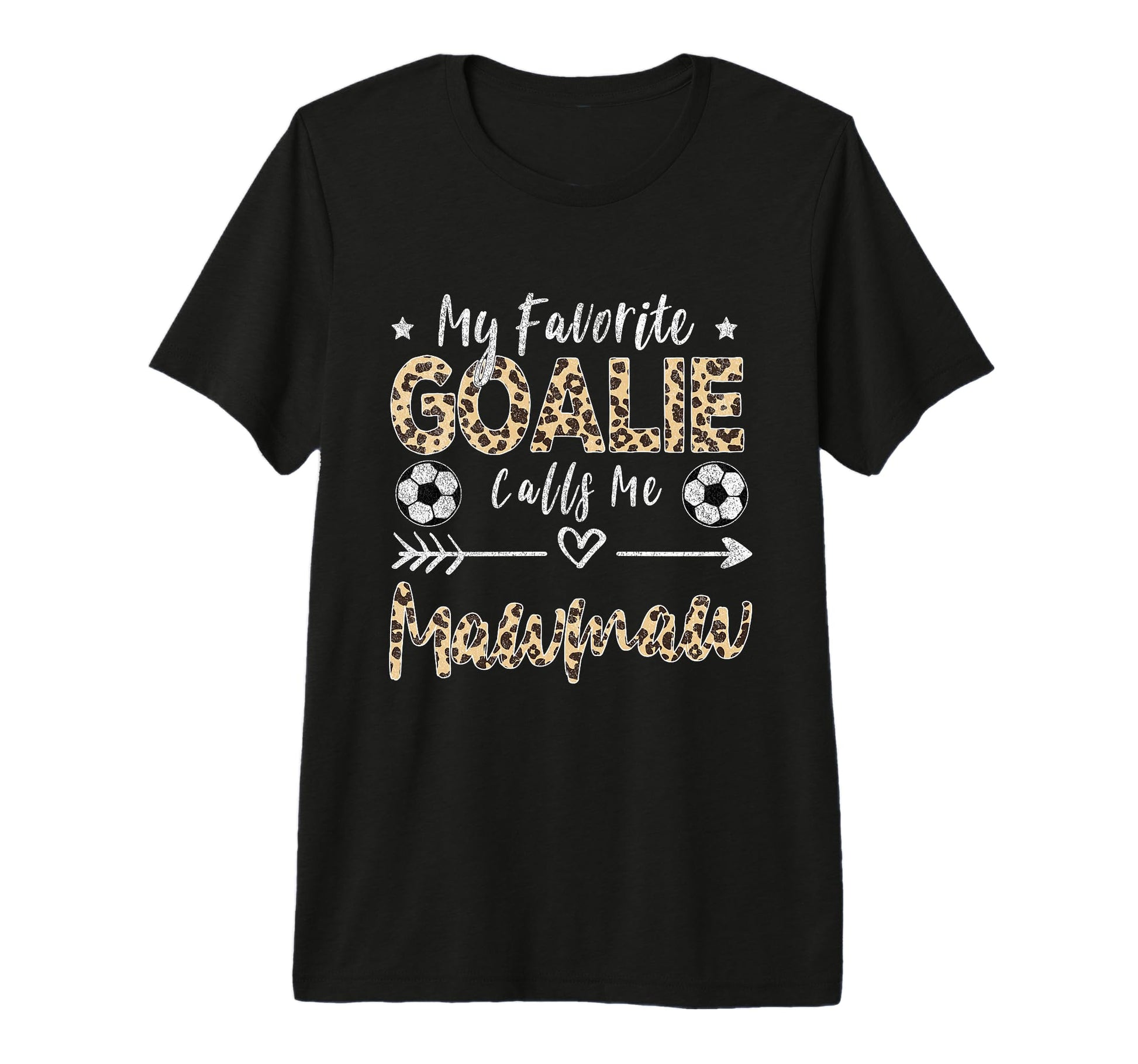 My Favorite Goalie Calls Me Mawmaw T-Shirt - Streetwear Style Unisex - T-Shirt, Sweatshirt, Hoodie
