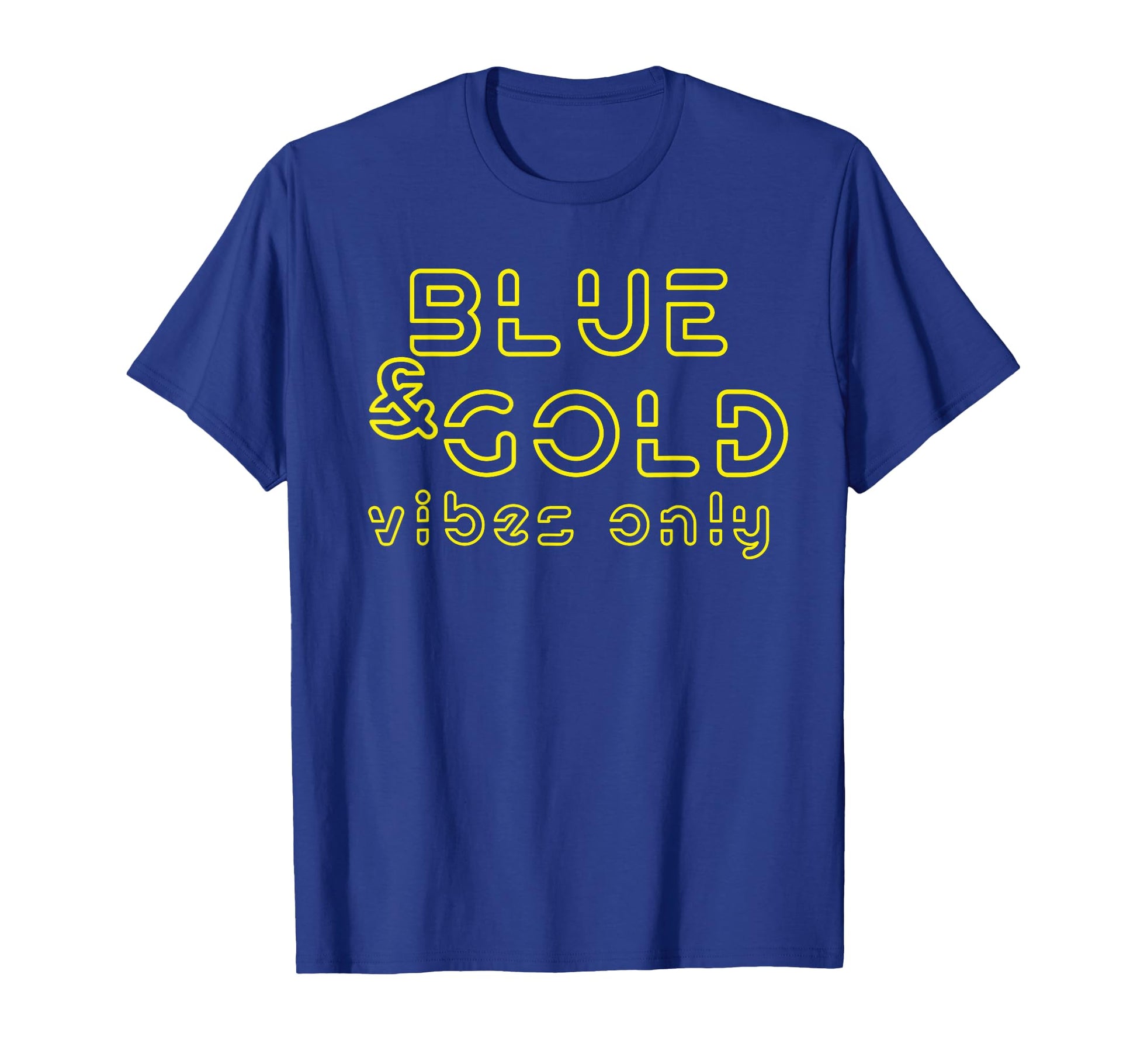 Blue And Gold Team Group Game Day T-Shirt - Streetwear Style for Adults - T-Shirt, Sweatshirt, Hoodie
