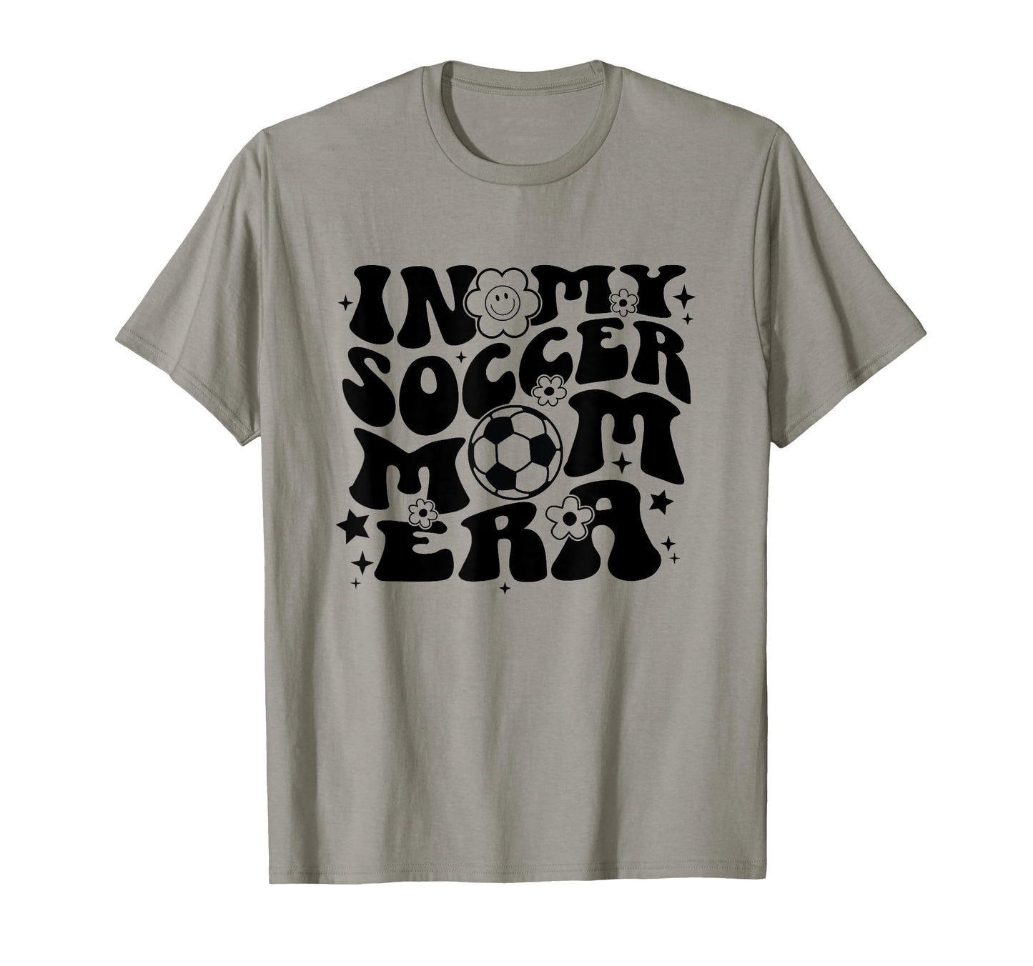 My Soccer Mom Era Soccer Mama Groovy T-Shirt - Novelty Apparel Men Women - T-Shirt, Sweatshirt, Hoodie