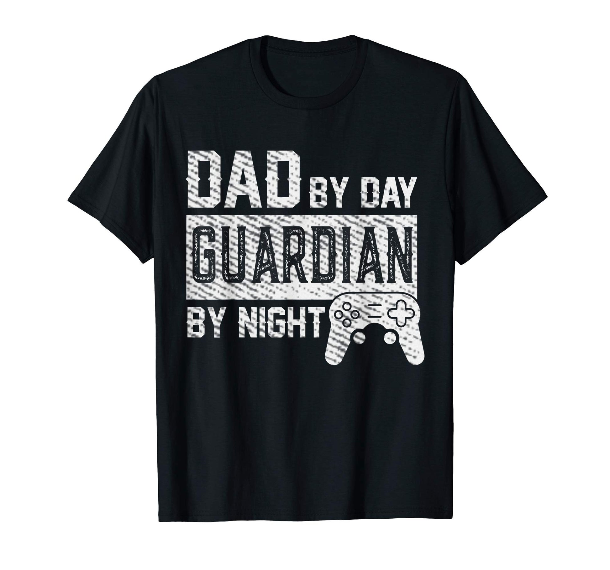 Dad Day Guardian Night Gaming Gamer Dad T-Shirt - Fun Novelty Design Unisex - T-Shirt, Sweatshirt, Hoodie