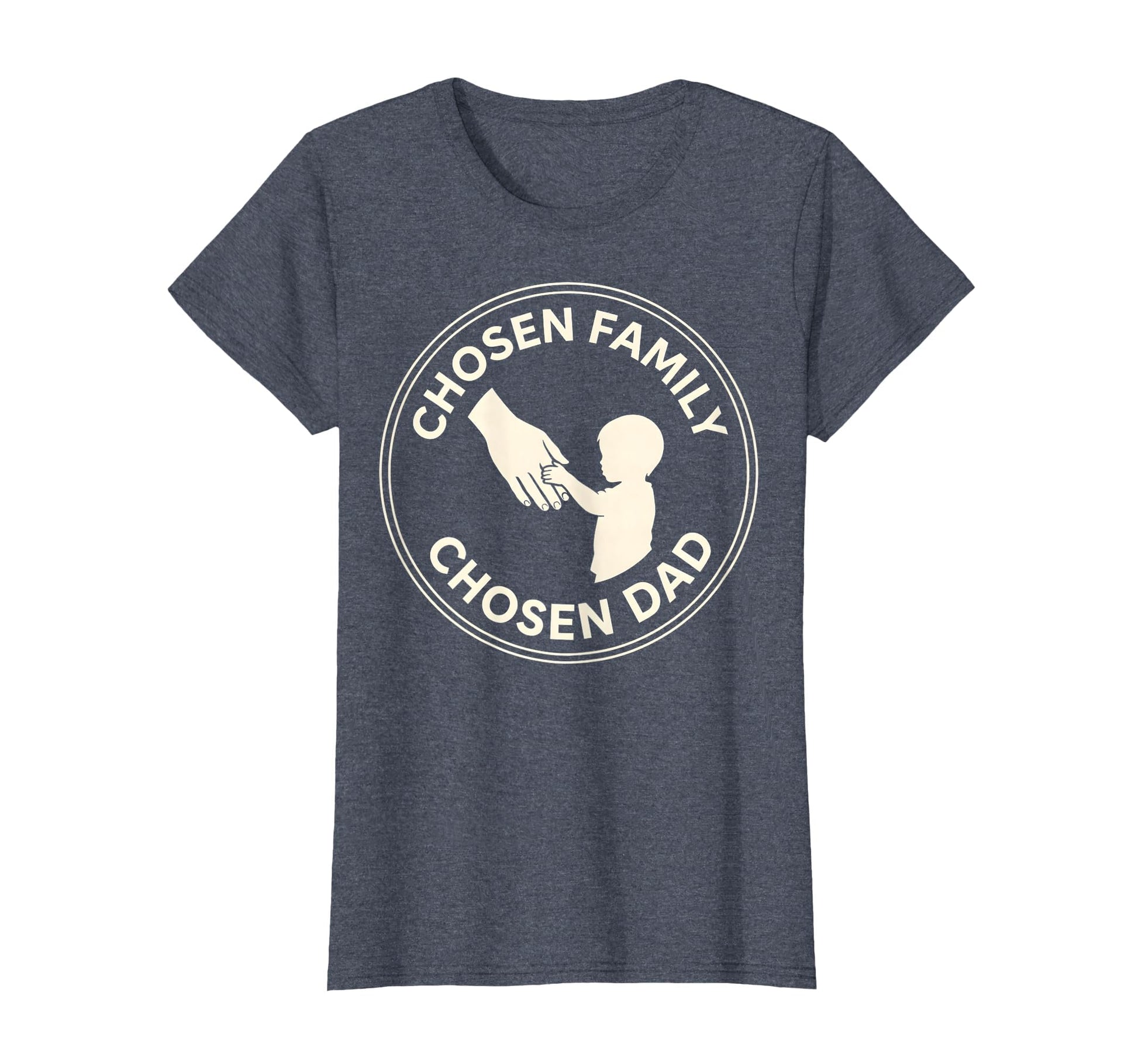 Chosen Family Chosen Dad Bonus Dad T-Shirt - Minimalist Print for Adults - T-Shirt, Sweatshirt, Hoodie