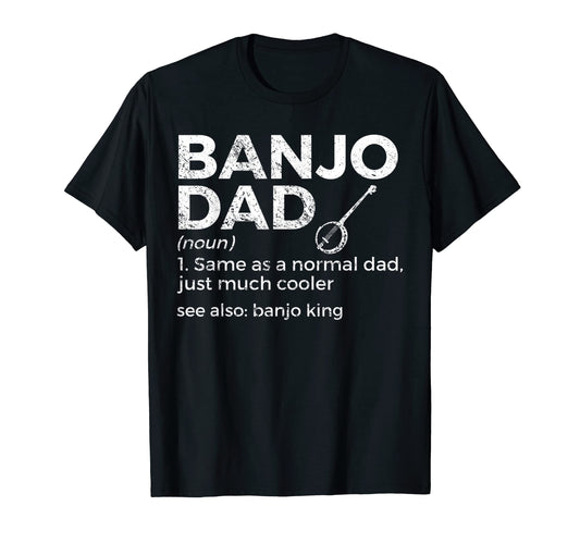 Banjo Dad Definition Musician Banjo T-Shirt - Aesthetic Graphic Unisex - T-Shirt, Sweatshirt, Hoodie