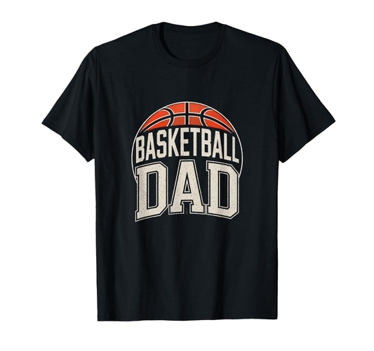 Basketball Dad Fathers Day Dad T-Shirt - Custom Art Print for Adults - T-Shirt, Sweatshirt, Hoodie