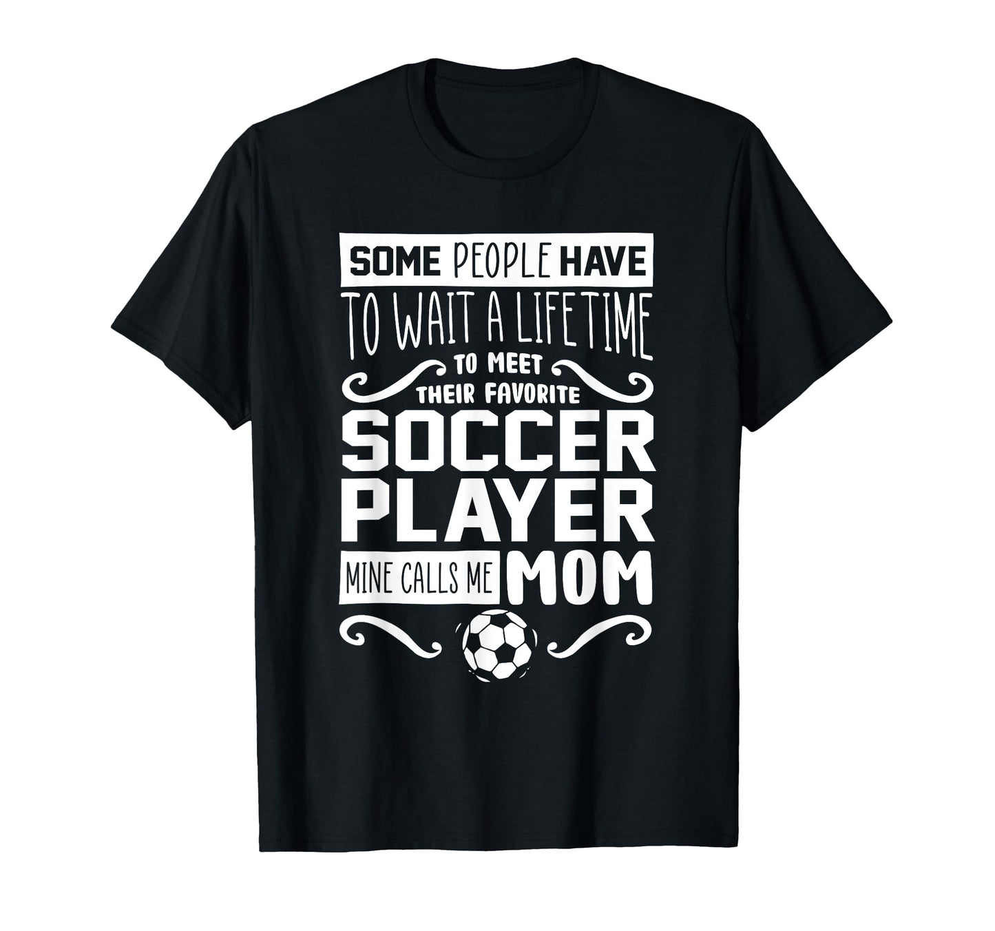 Soccer Player Mom Mothers Day Soccer T-Shirt - Novelty Apparel Unisex - T-Shirt, Sweatshirt, Hoodie