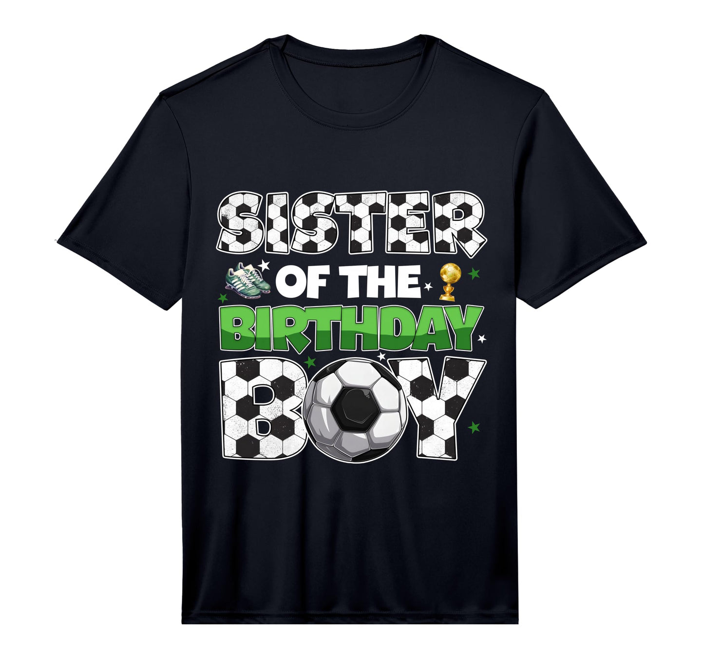 Sister Birthday Soccer Party Family T-Shirt - Minimalist Print for Adults - T-Shirt, Sweatshirt, Hoodie