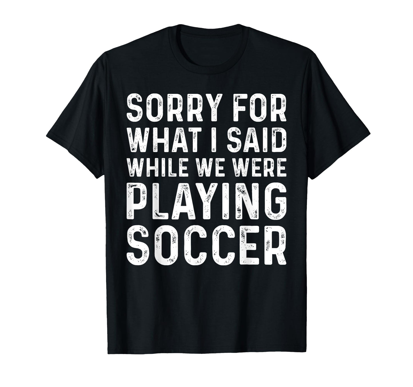 Soccer Lover Playing Soccer Funny T-Shirt - Aesthetic Graphic Men Women - T-Shirt, Sweatshirt, Hoodie