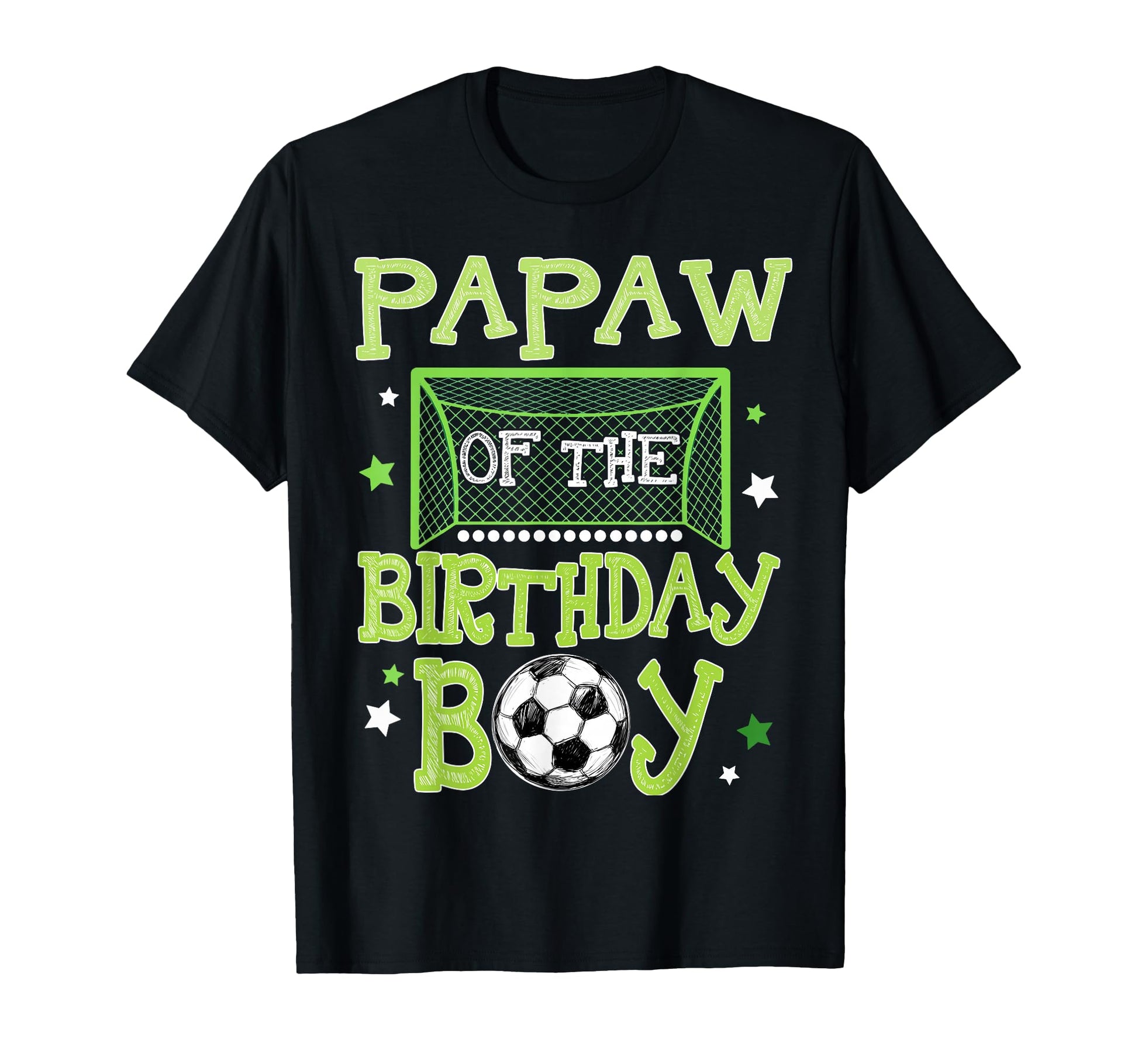 Papaw Birthday Soccer Family Matching T-Shirt - Trendy Graphic Men Women - T-Shirt, Sweatshirt, Hoodie