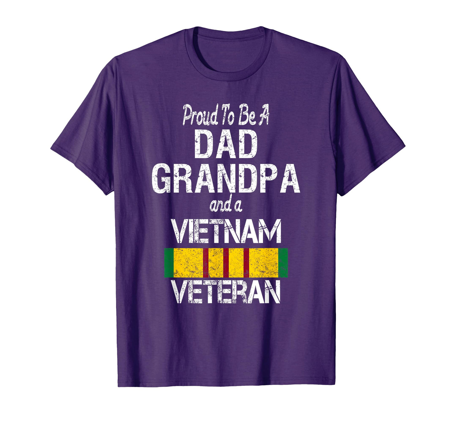Proud Dad Grandpa Vietnam Veteran Us T-Shirt - Streetwear Style for Adults - T-Shirt, Sweatshirt, Hoodie