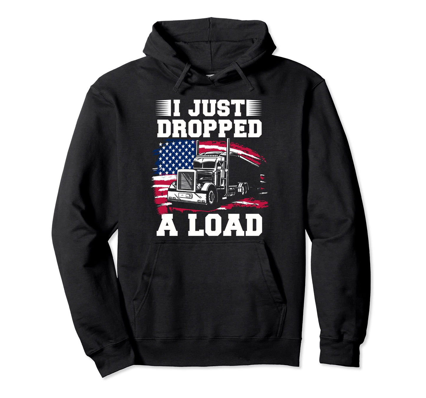 Truck Driver Dad Big Rig Semi Trailer Truckin Hoodie - Graphic Print Unisex - T-Shirt, Sweatshirt, Hoodie