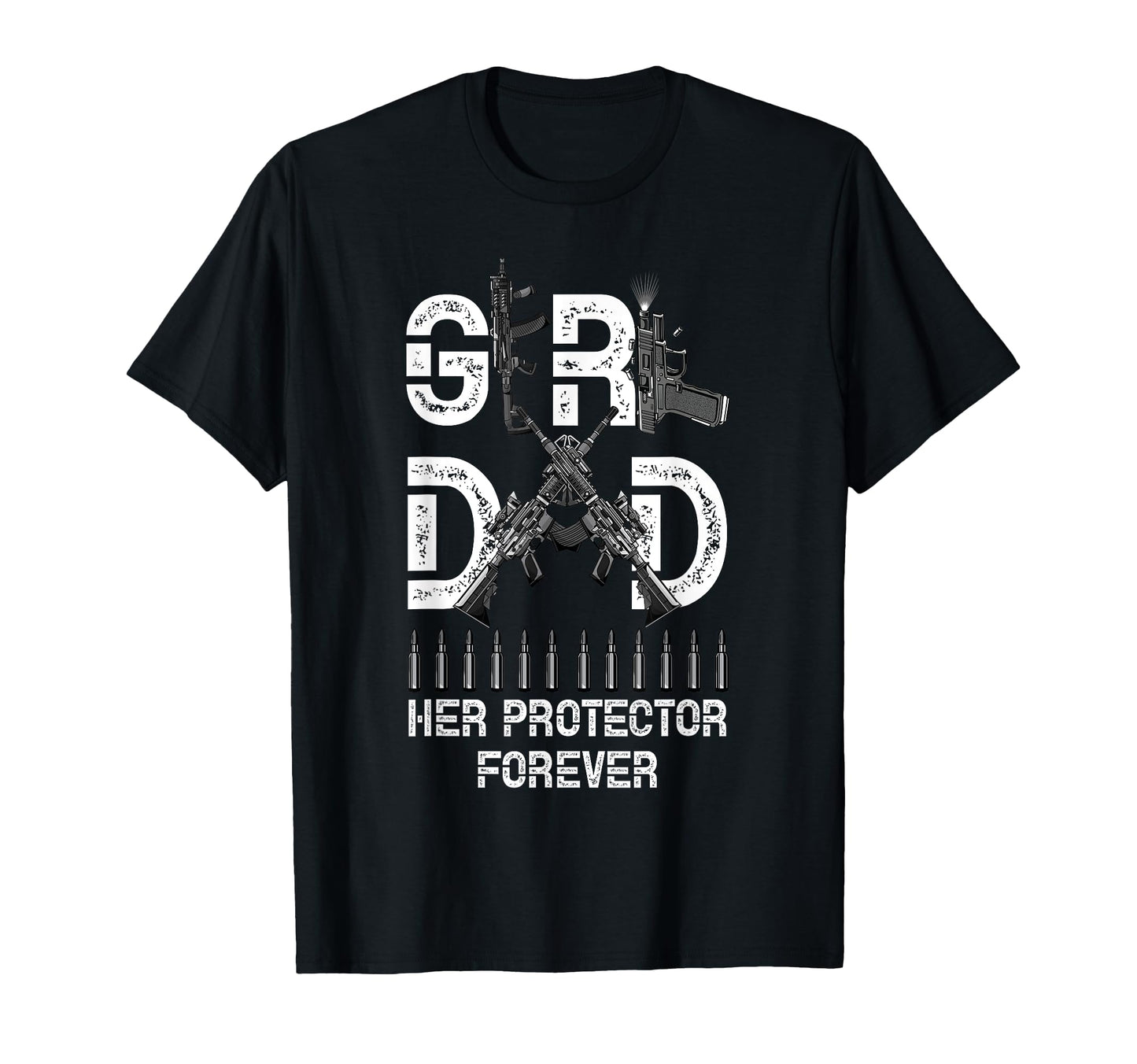 Dad Her Protector Forever Father T-Shirt - Streetwear Style Men Women - T-Shirt, Sweatshirt, Hoodie