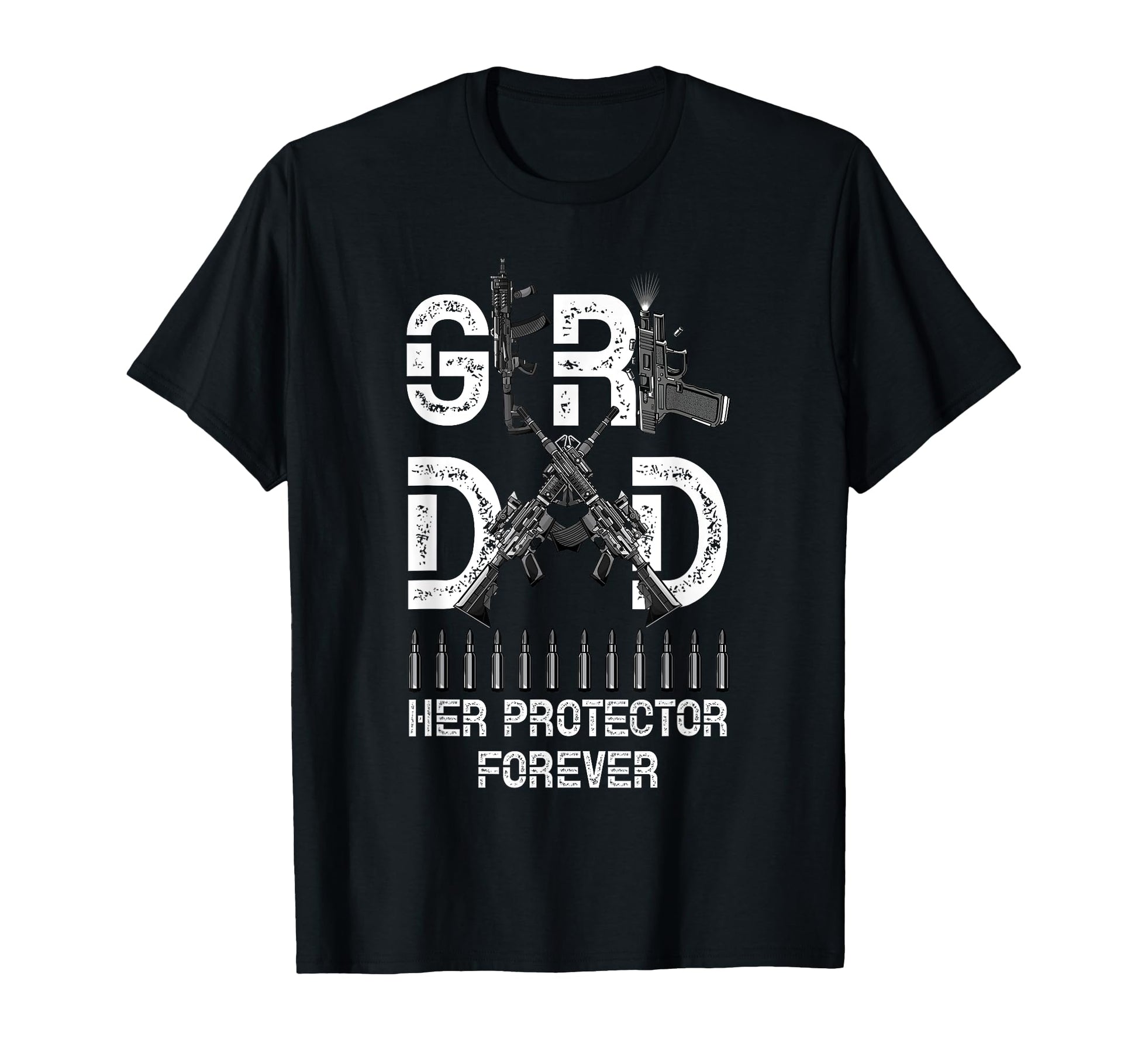 Dad Her Protector Forever Father T-Shirt - Streetwear Style Men Women - T-Shirt, Sweatshirt, Hoodie