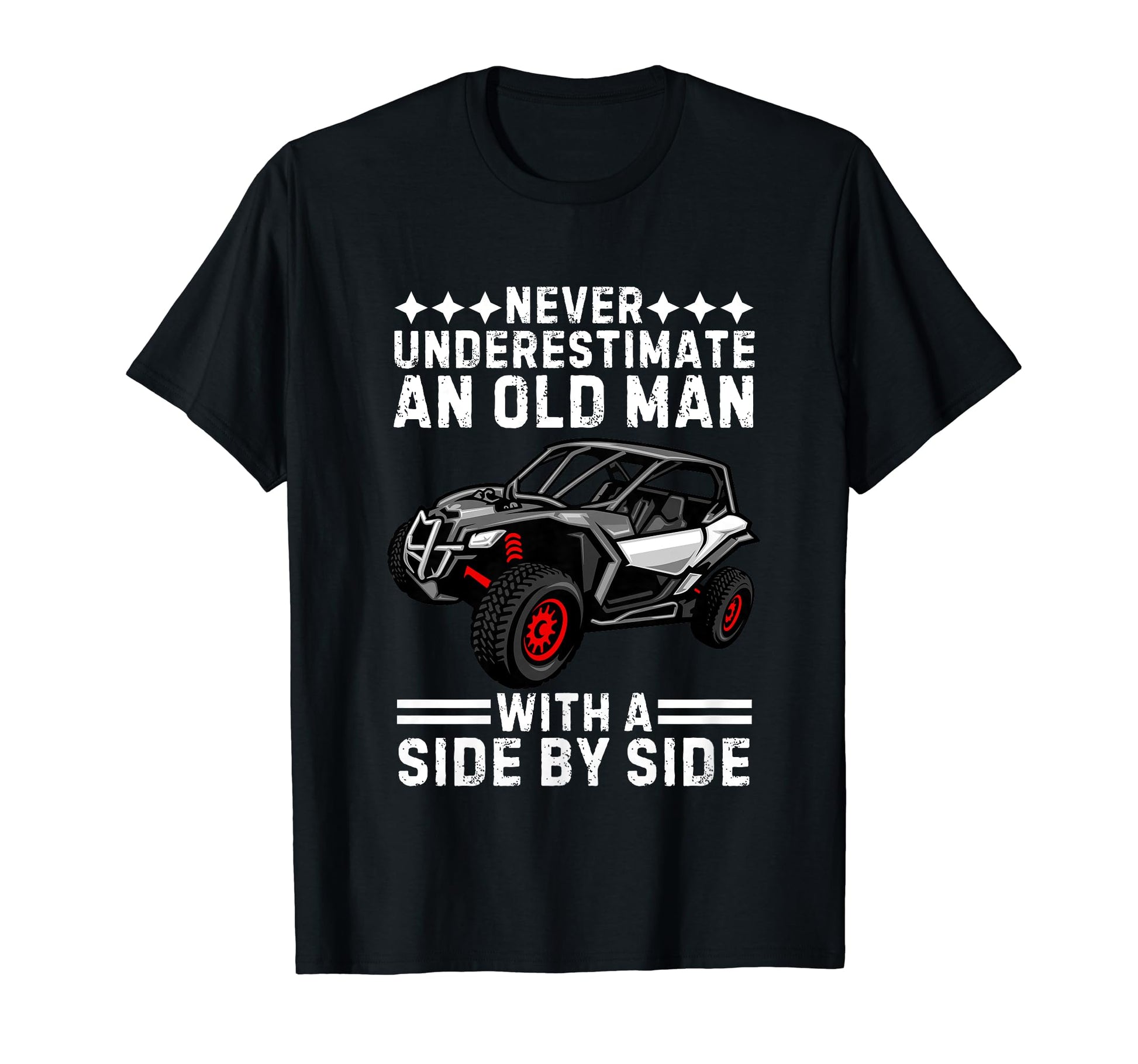 Sxs Grandpa Dad Offroad Utv Atv Side T-Shirt - Graphic Print for Adults - T-Shirt, Sweatshirt, Hoodie
