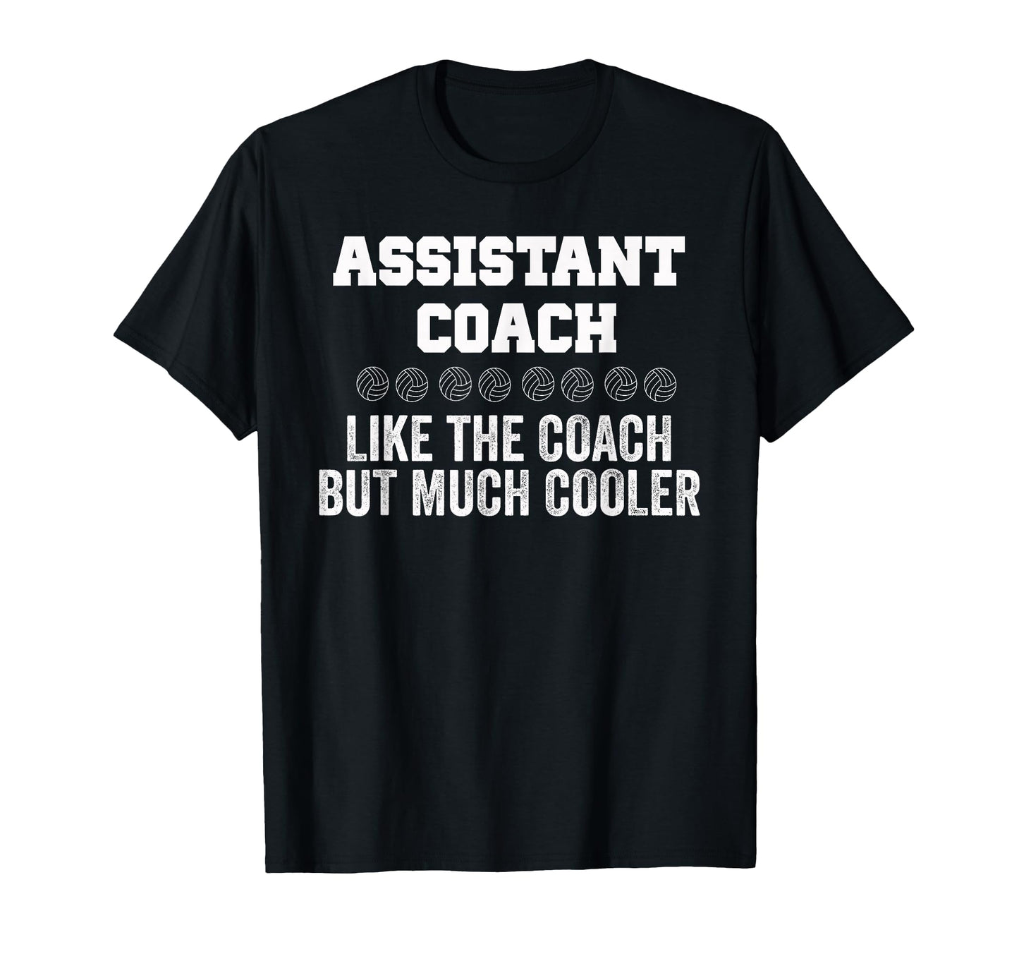 Professional Assistant Volleyball Coach T-Shirt - Aesthetic Graphic Unisex - T-Shirt, Sweatshirt, Hoodie