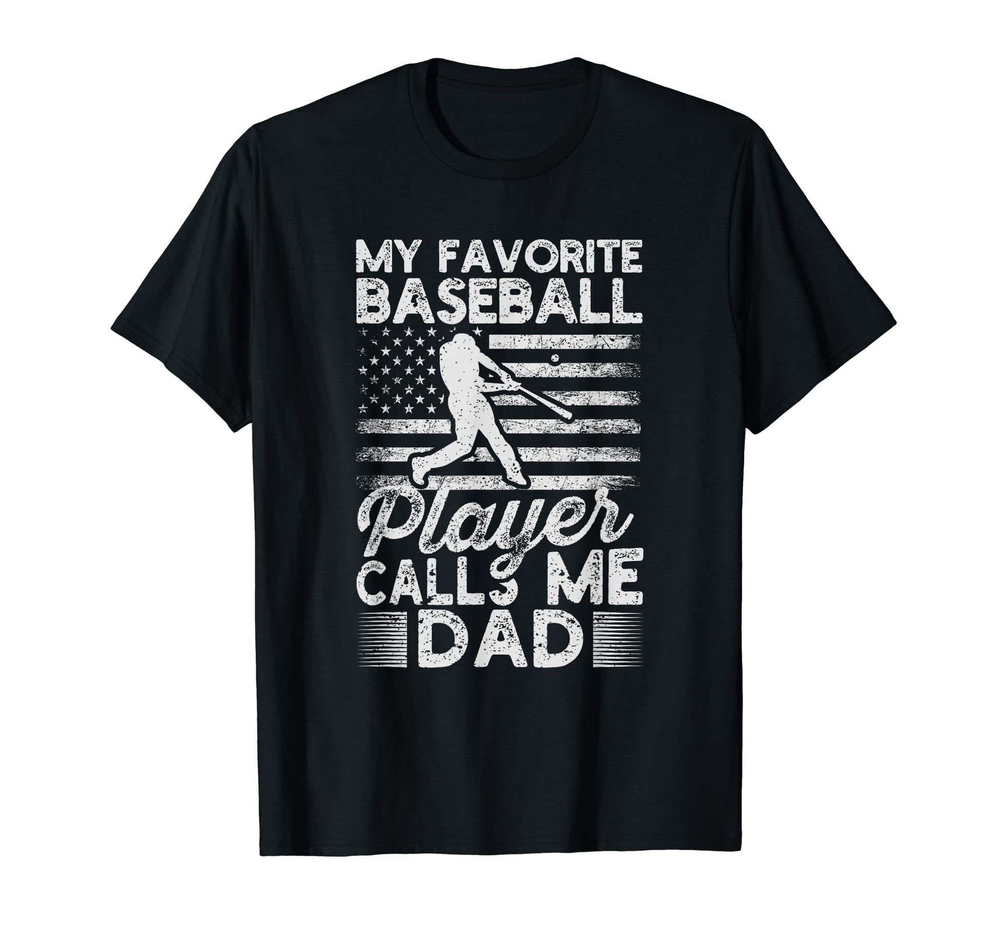 My Favorite Baseball Player Calls Me Dad T-Shirt - Minimalist Print Unisex - T-Shirt, Sweatshirt, Hoodie
